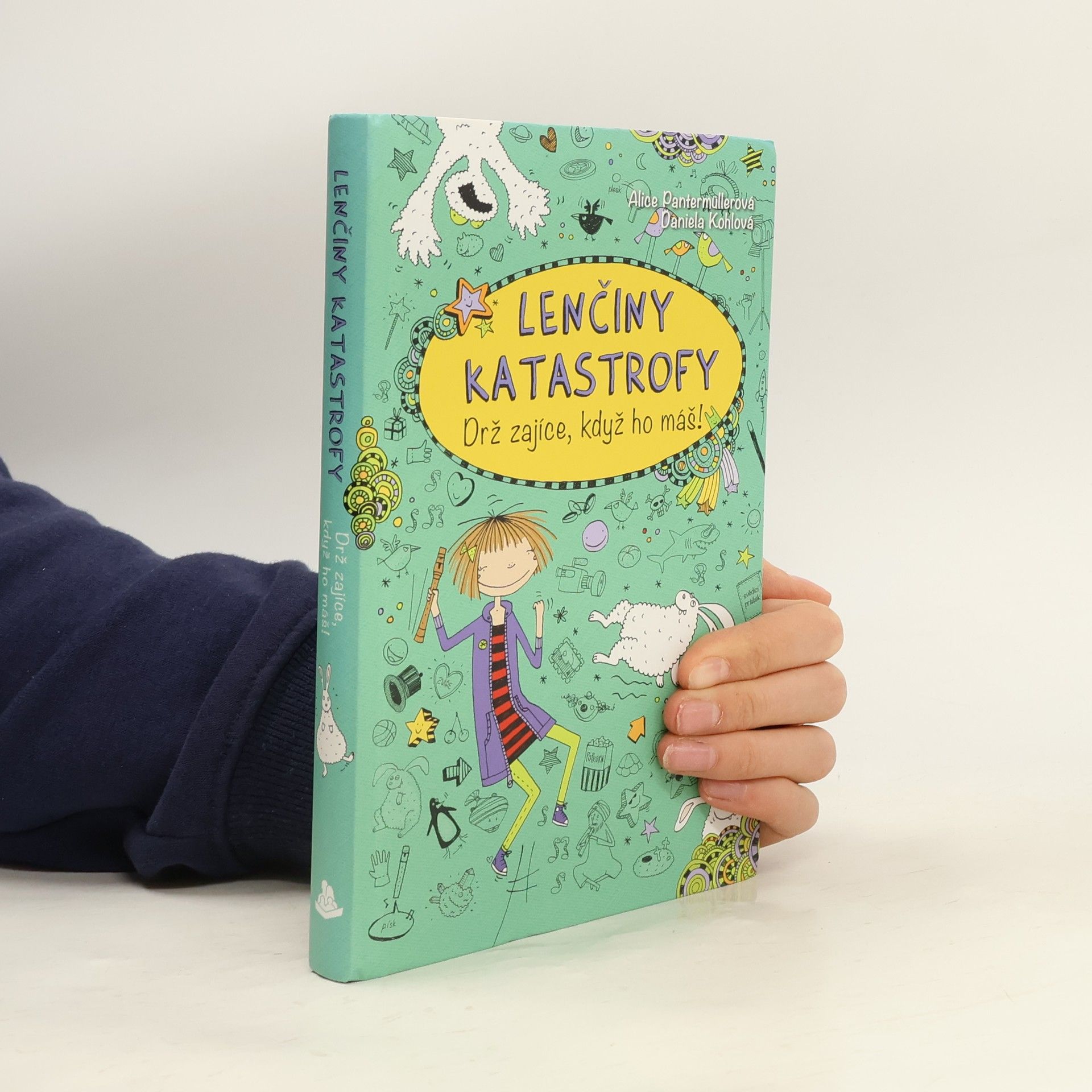 Alice Pantermüller Drž zajíce, když ho máš!