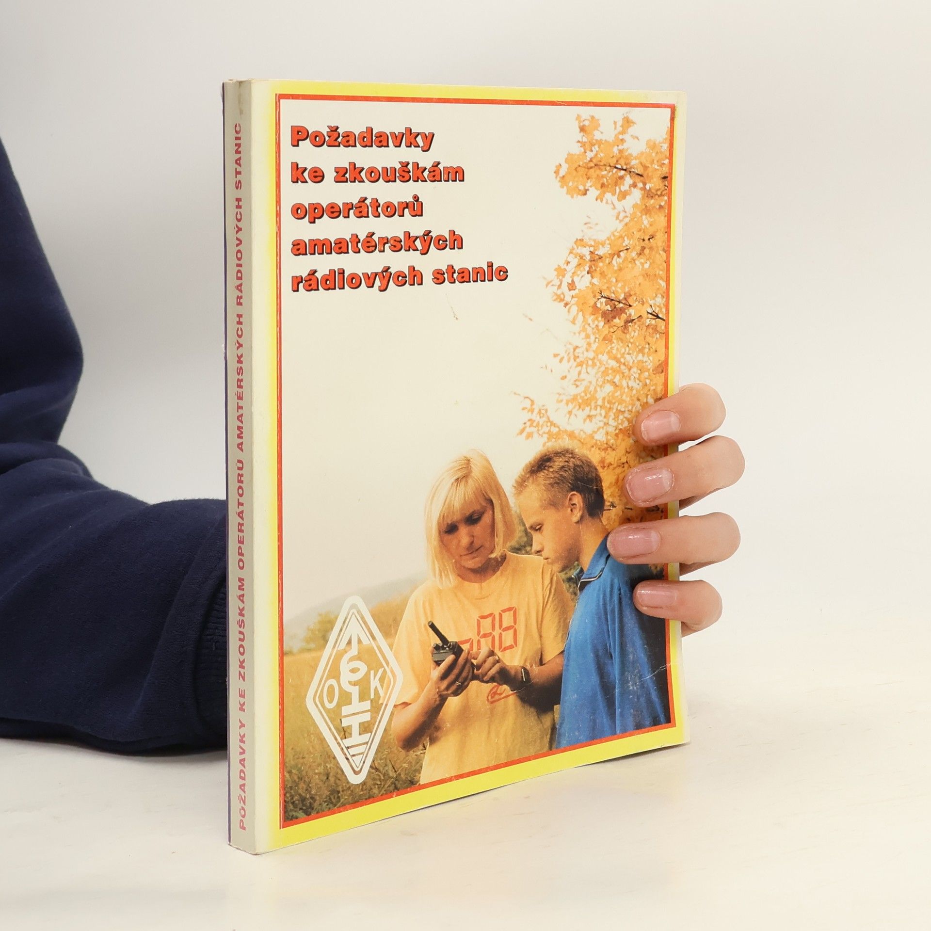 Požadavky ke zkouškám operátorů amatérských rádiových stanic