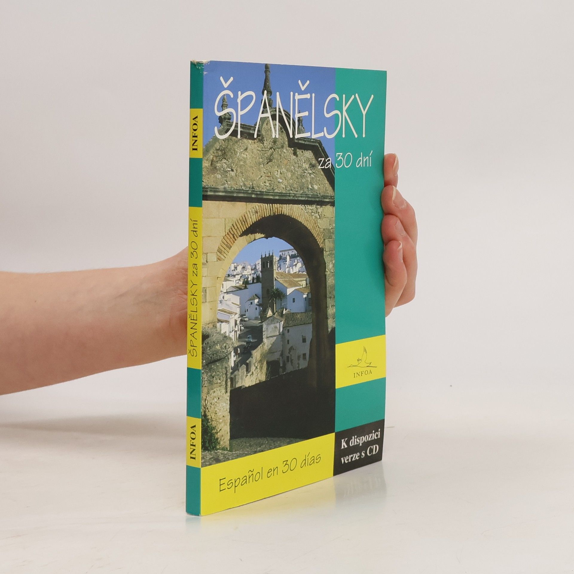 Ludmila Hniličková Španělsky za 30 dní. Español en 30 días