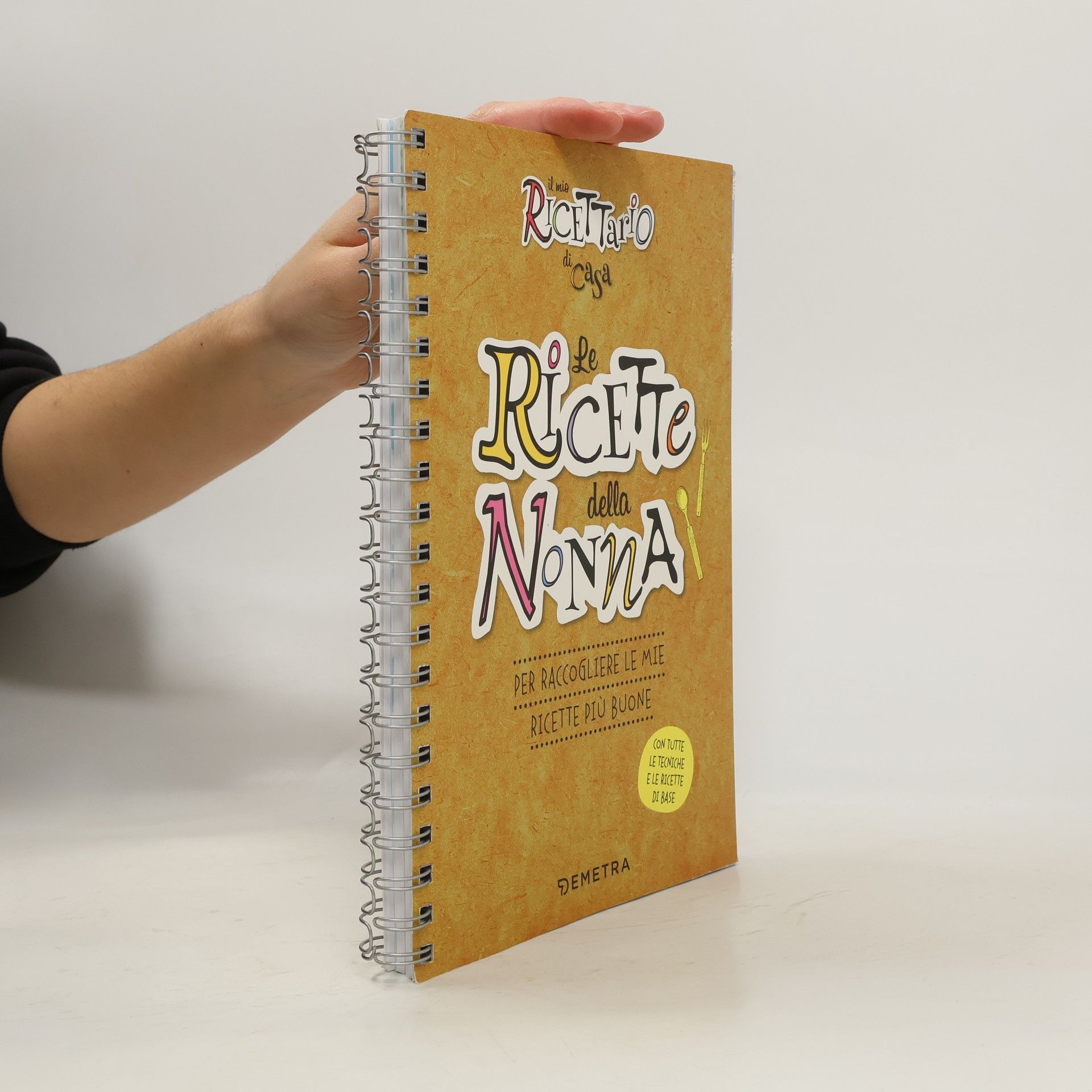 AA.VV. Le ricette della nonna. Il mio ricettario di casa.