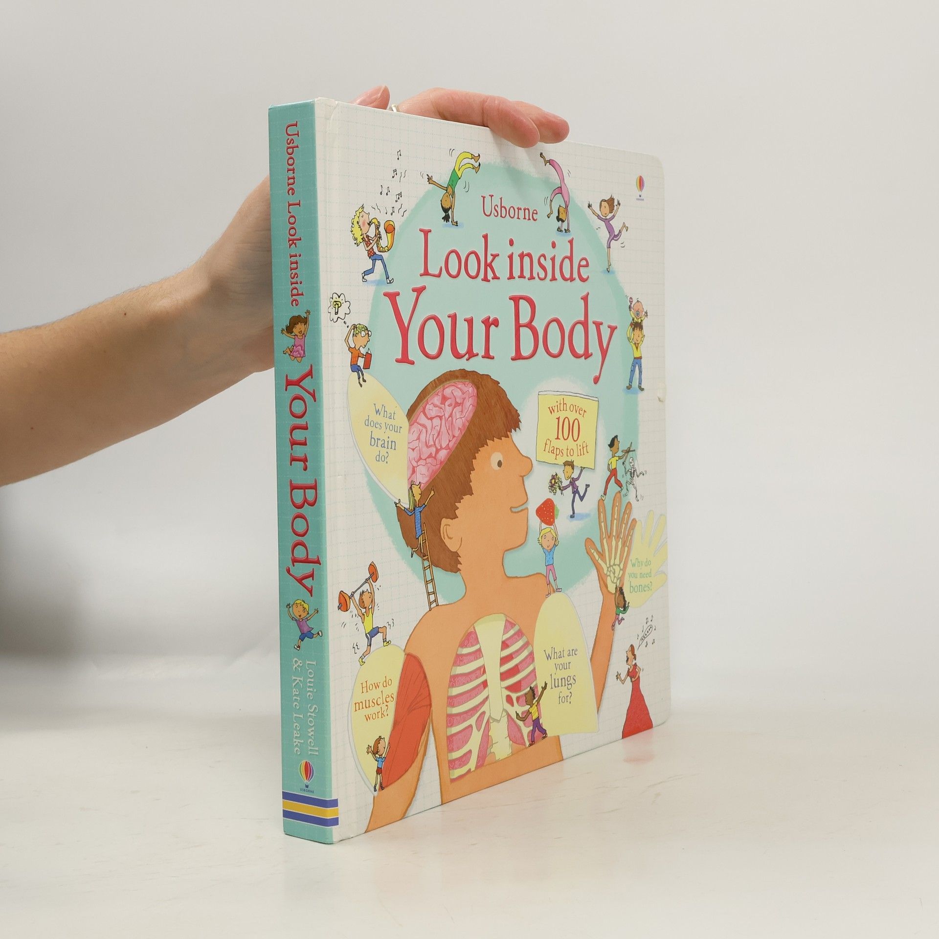 Louie Stowell Look Inside. Your Body