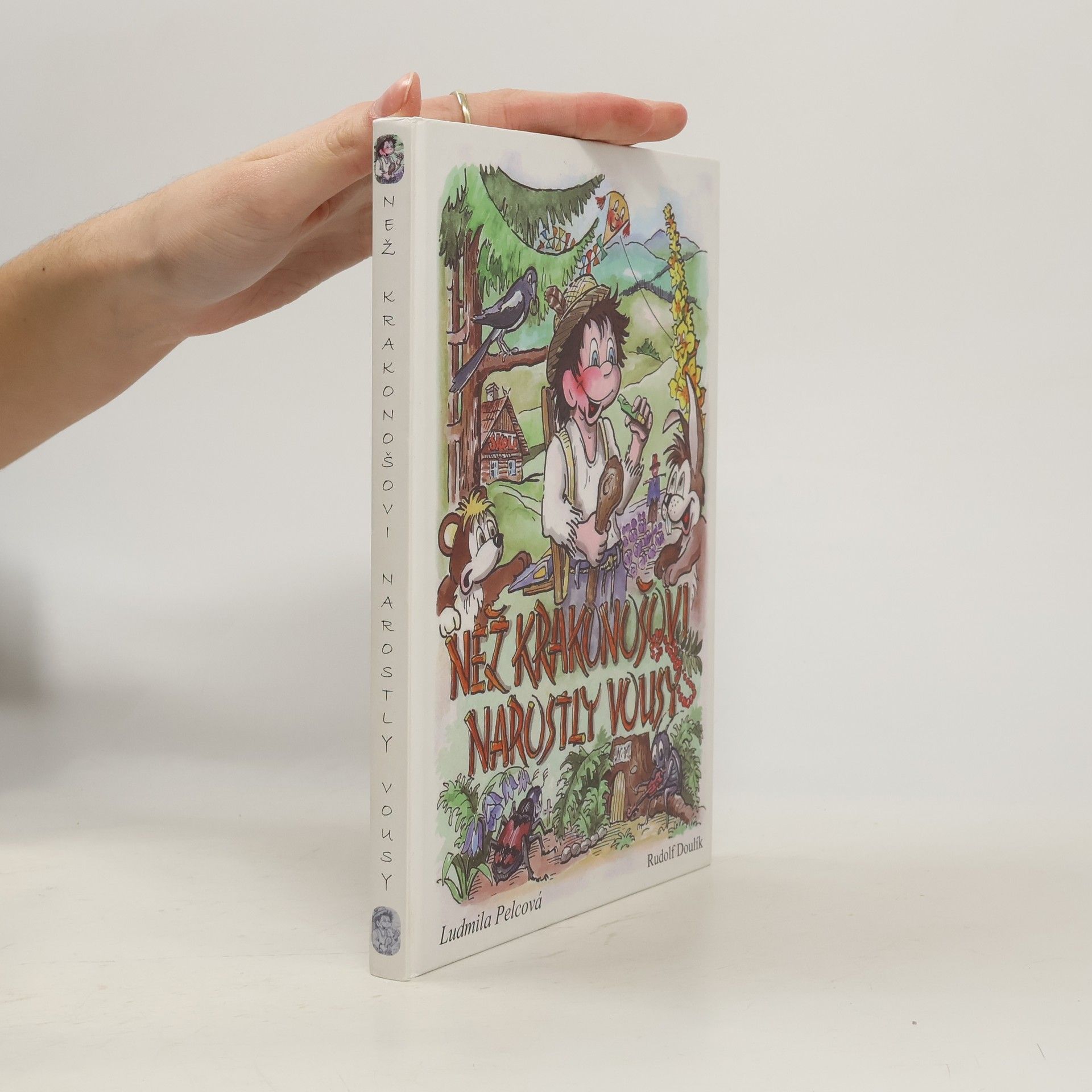 Ludmila Pelcová Než Krakonošovi narostly vousy