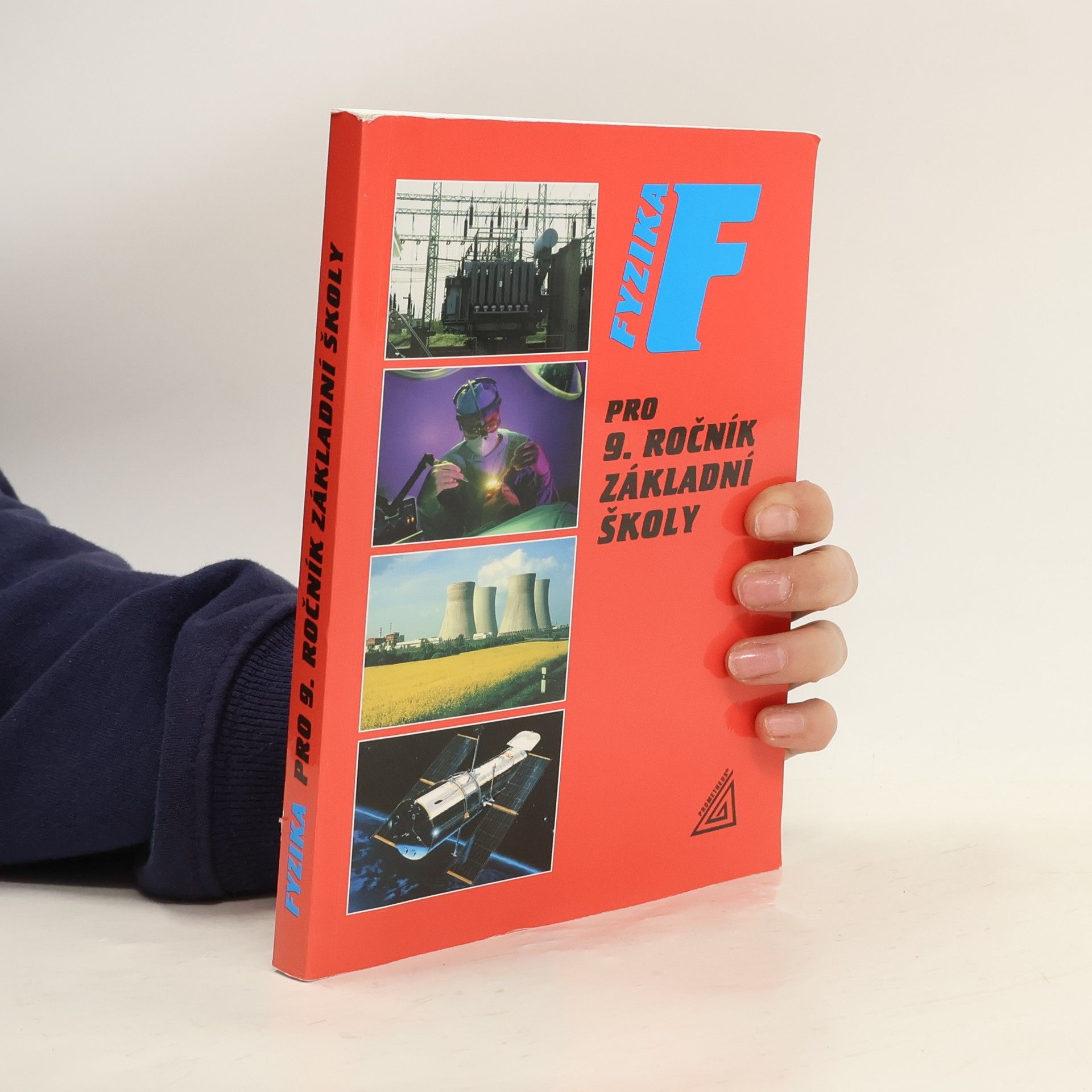 Růžena Kolářová Fyzika pro 9. ročník základní školy