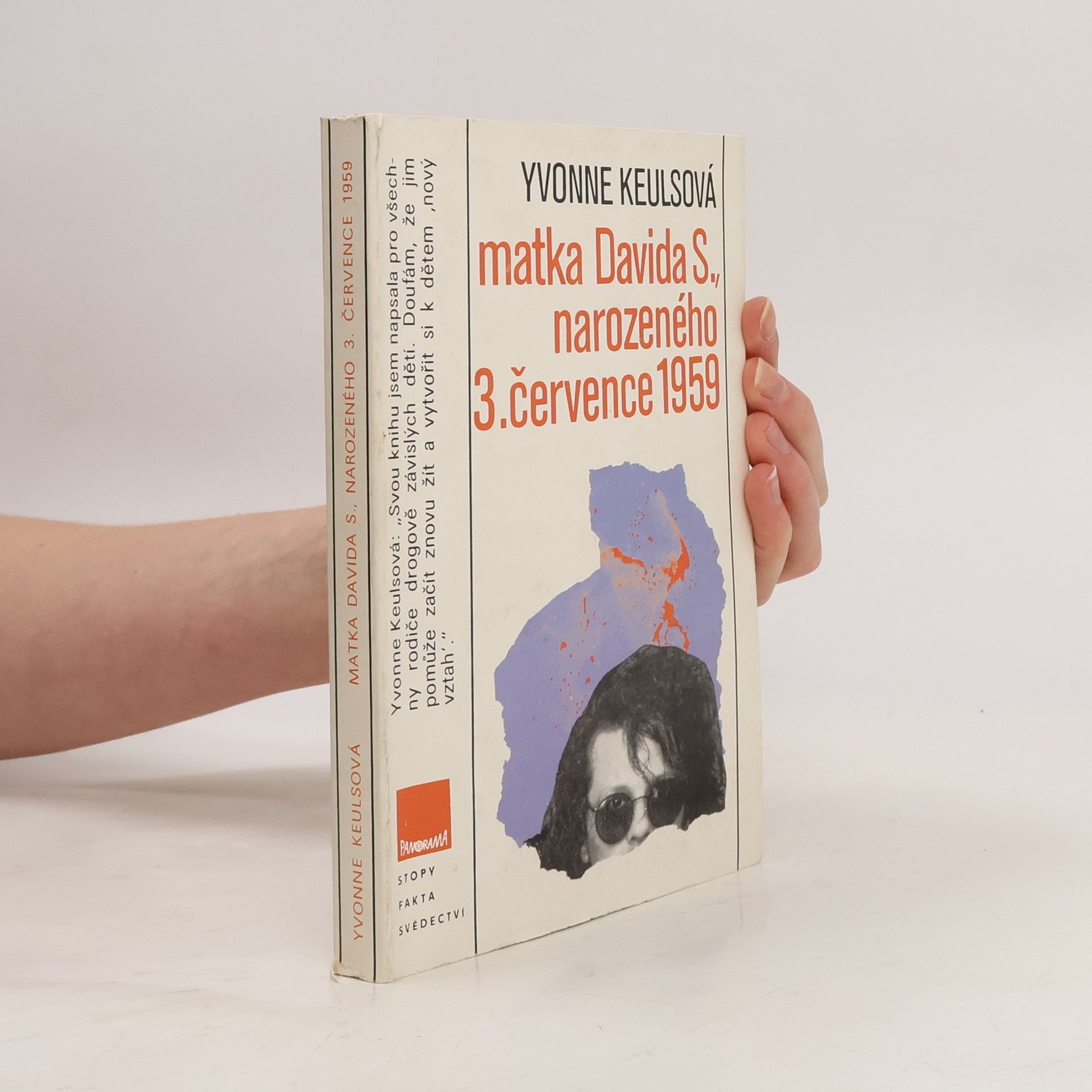 Yvonne Keuls Matka Davida S., narozeného 3. července 1959