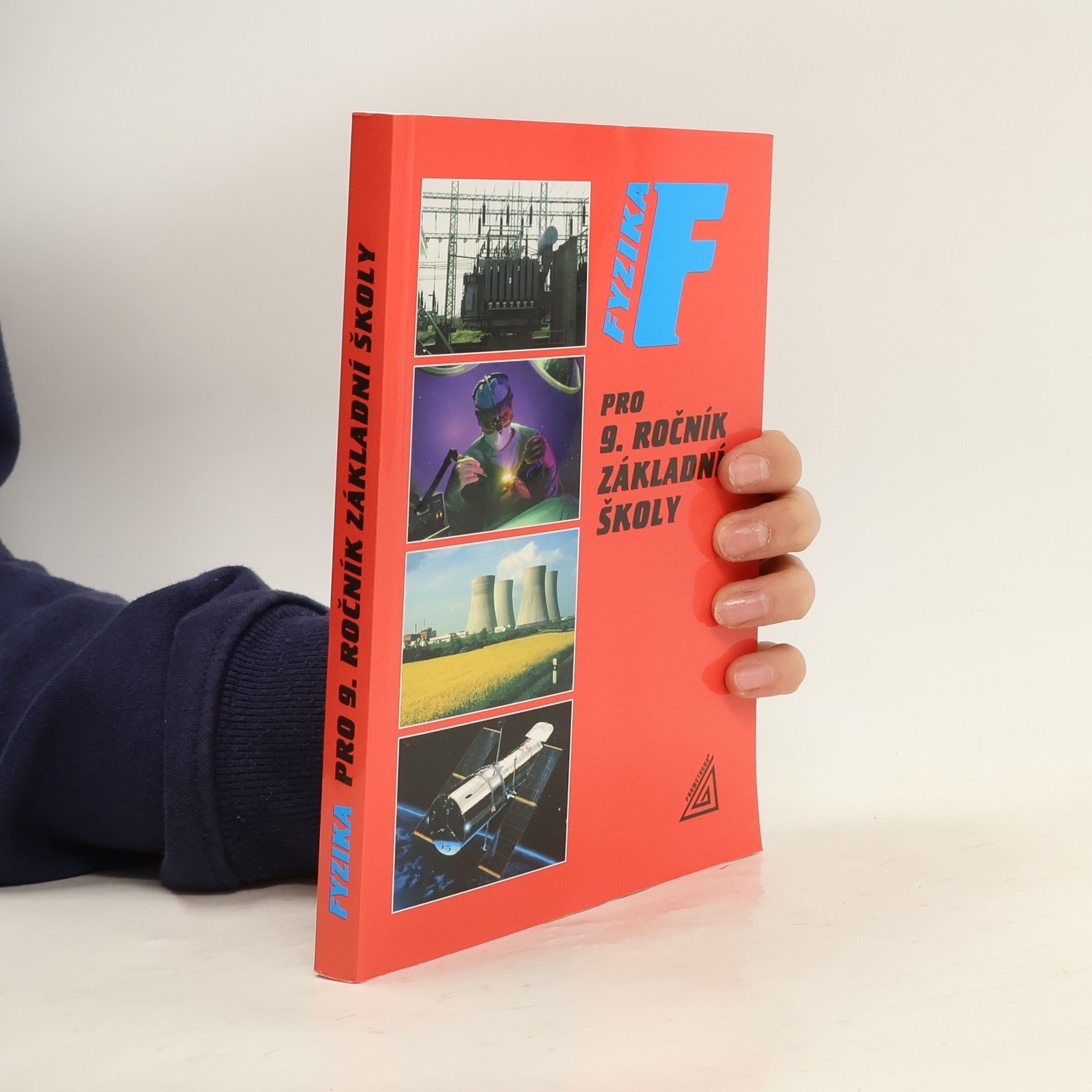 Růžena Kolářová Fyzika pro 9. ročník základní školy