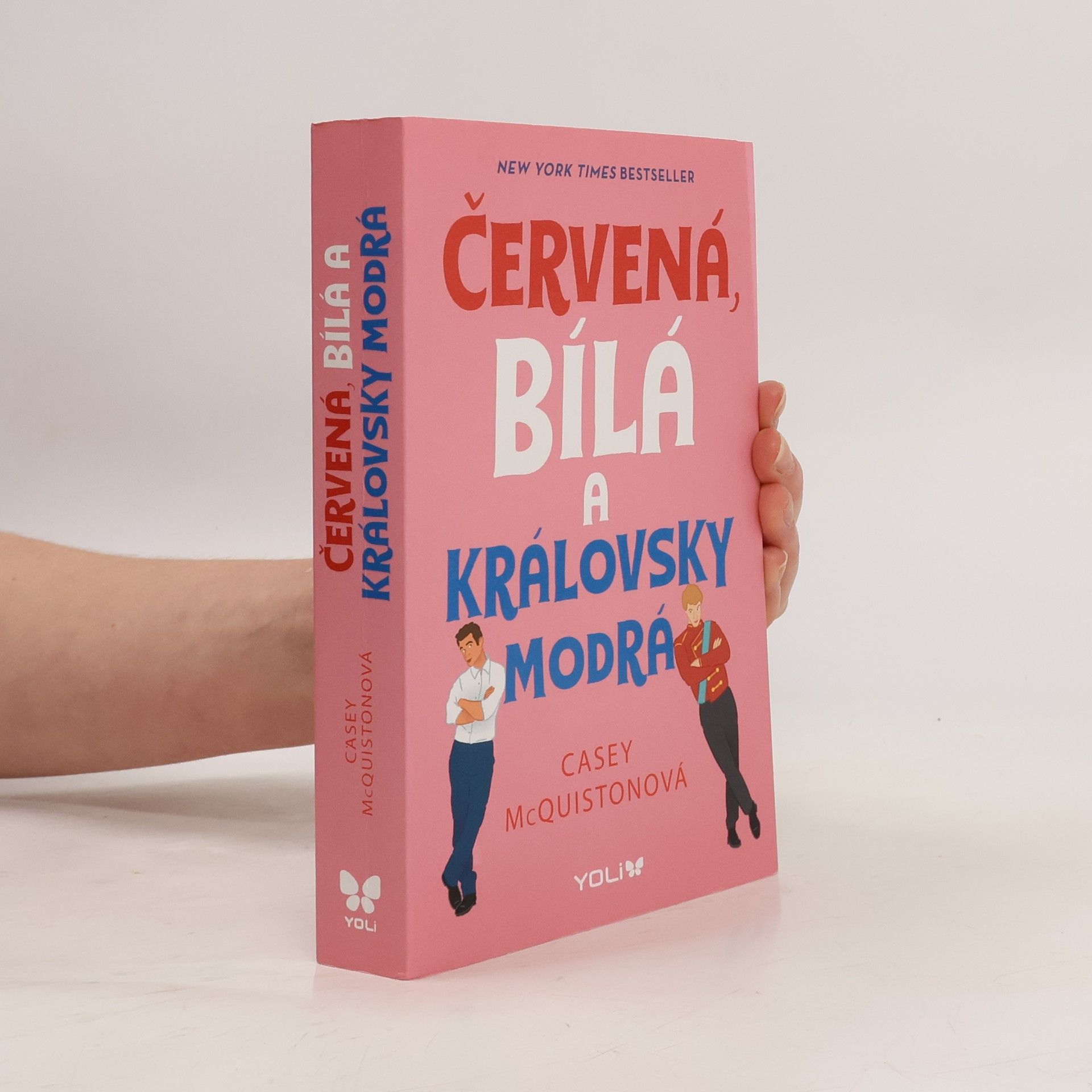 Casey McQuiston Červená, bílá a královsky modrá