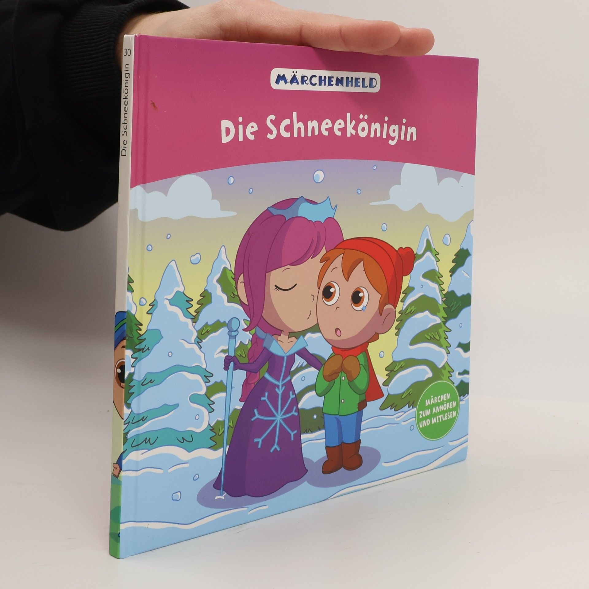 Autorenkollektiv Märchenheld 30. Die Schneekönigin