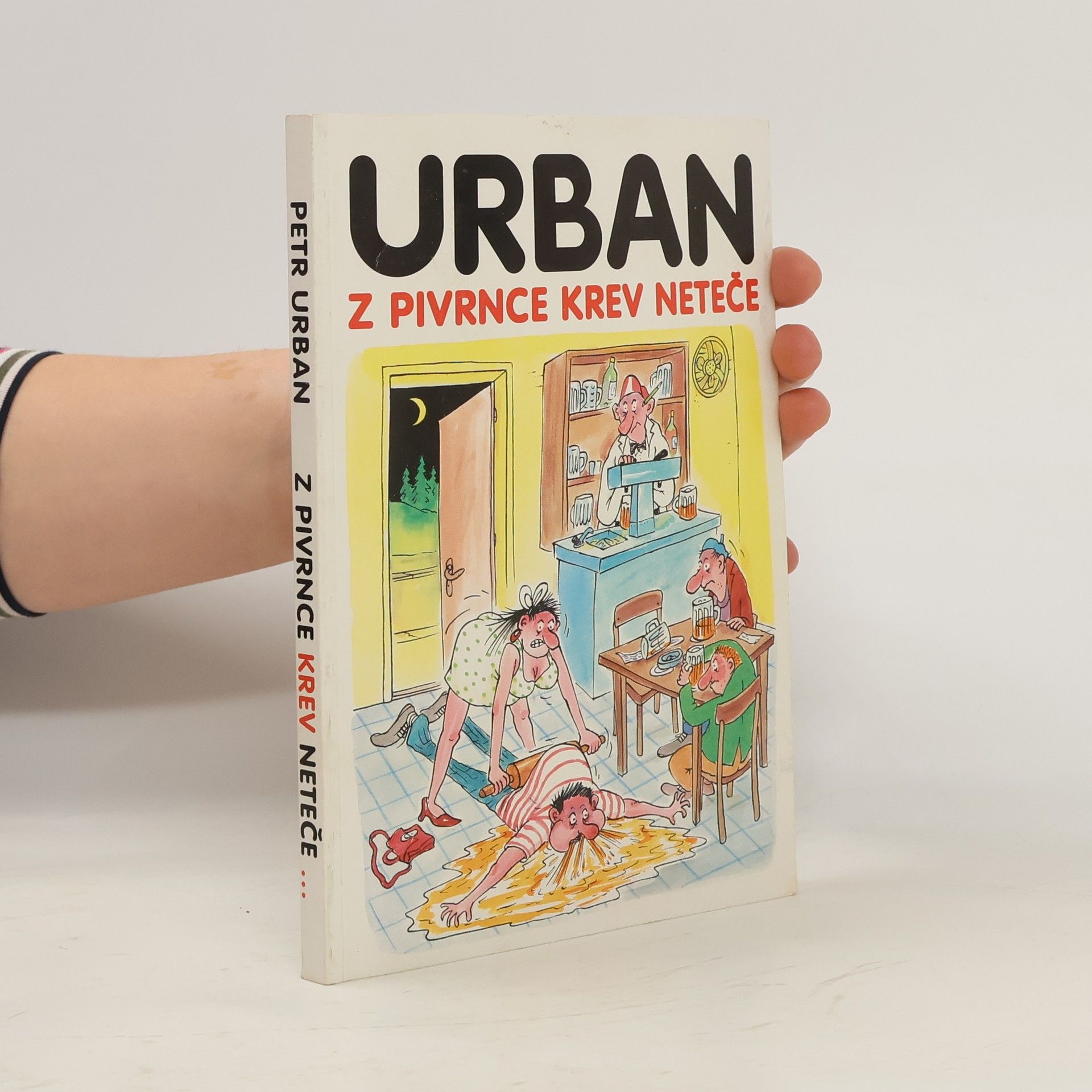 Petr Urban Z Pivrnce krev neteče