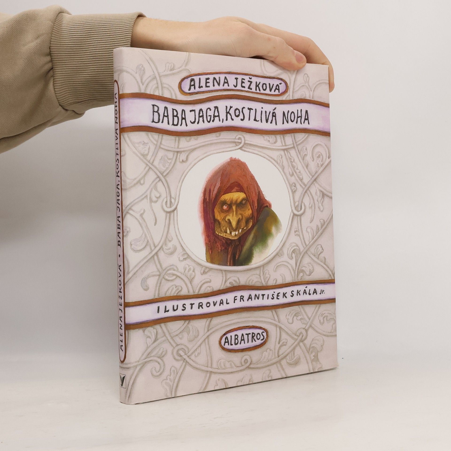Alena Ježková Baba Jaga, kostlivá noha