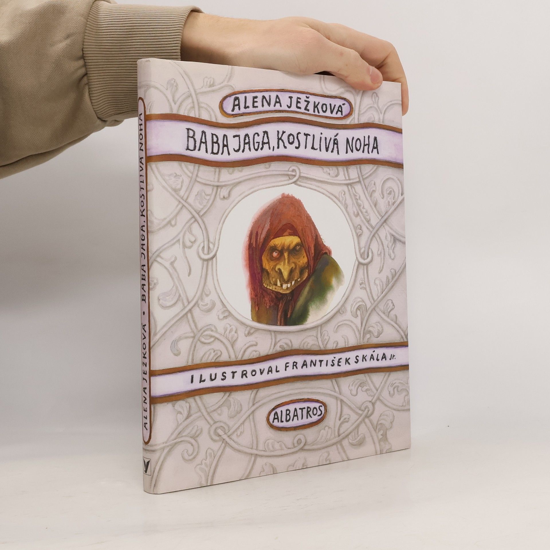 Alena Ježková Baba Jaga, kostlivá noha