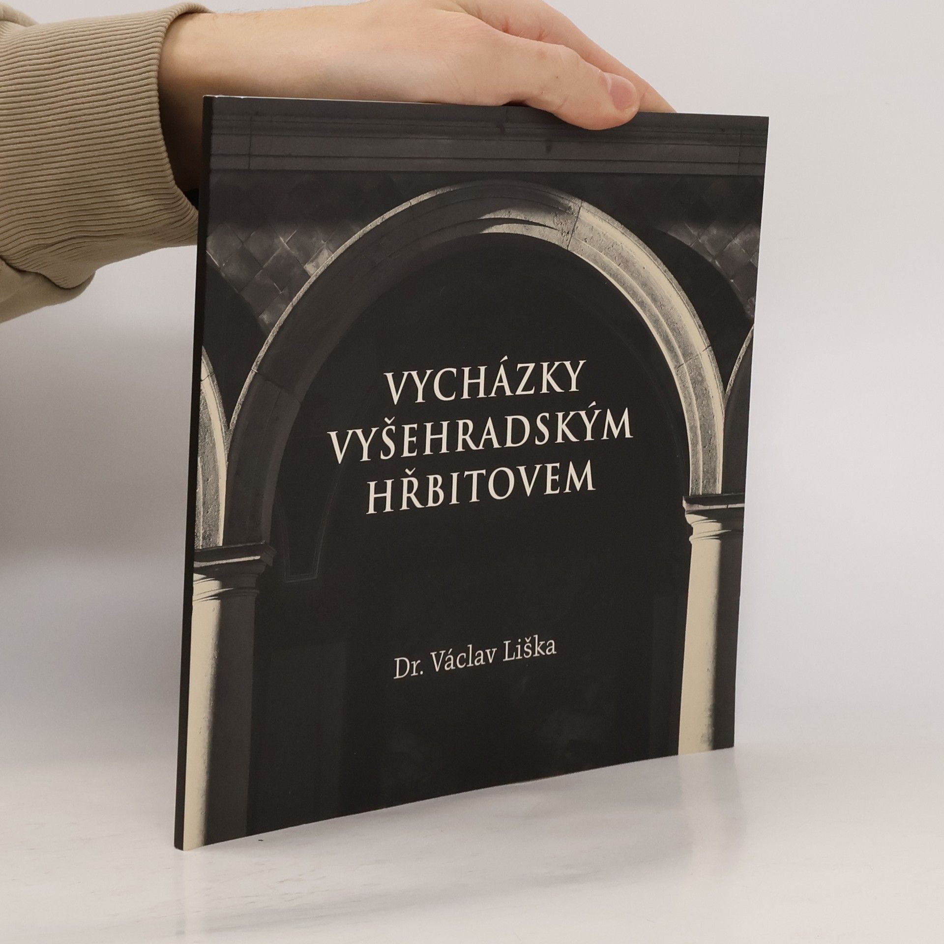 Václav Liška Vycházky Vyšehradským hřbitovem