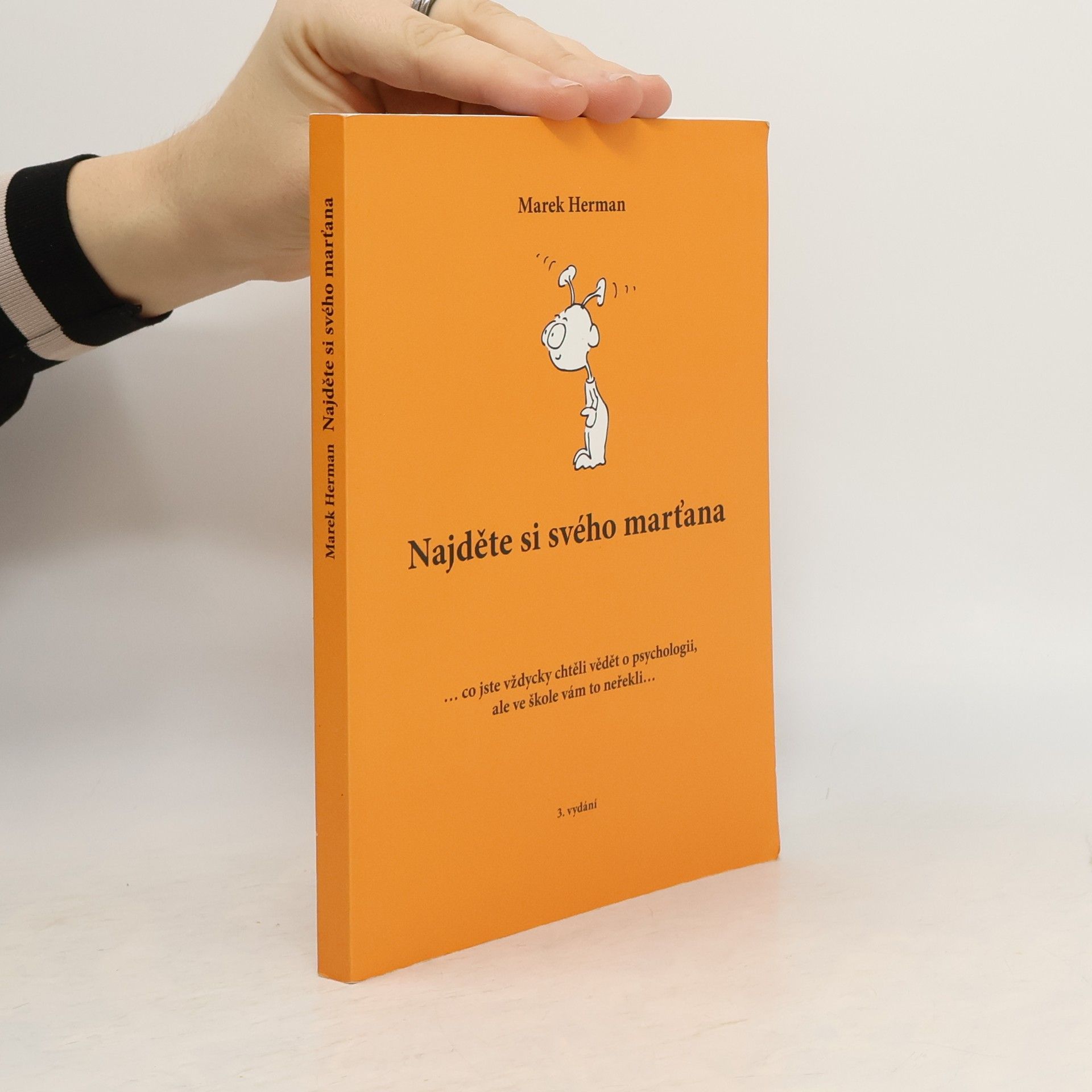Marek Herman Najděte si svého marťana