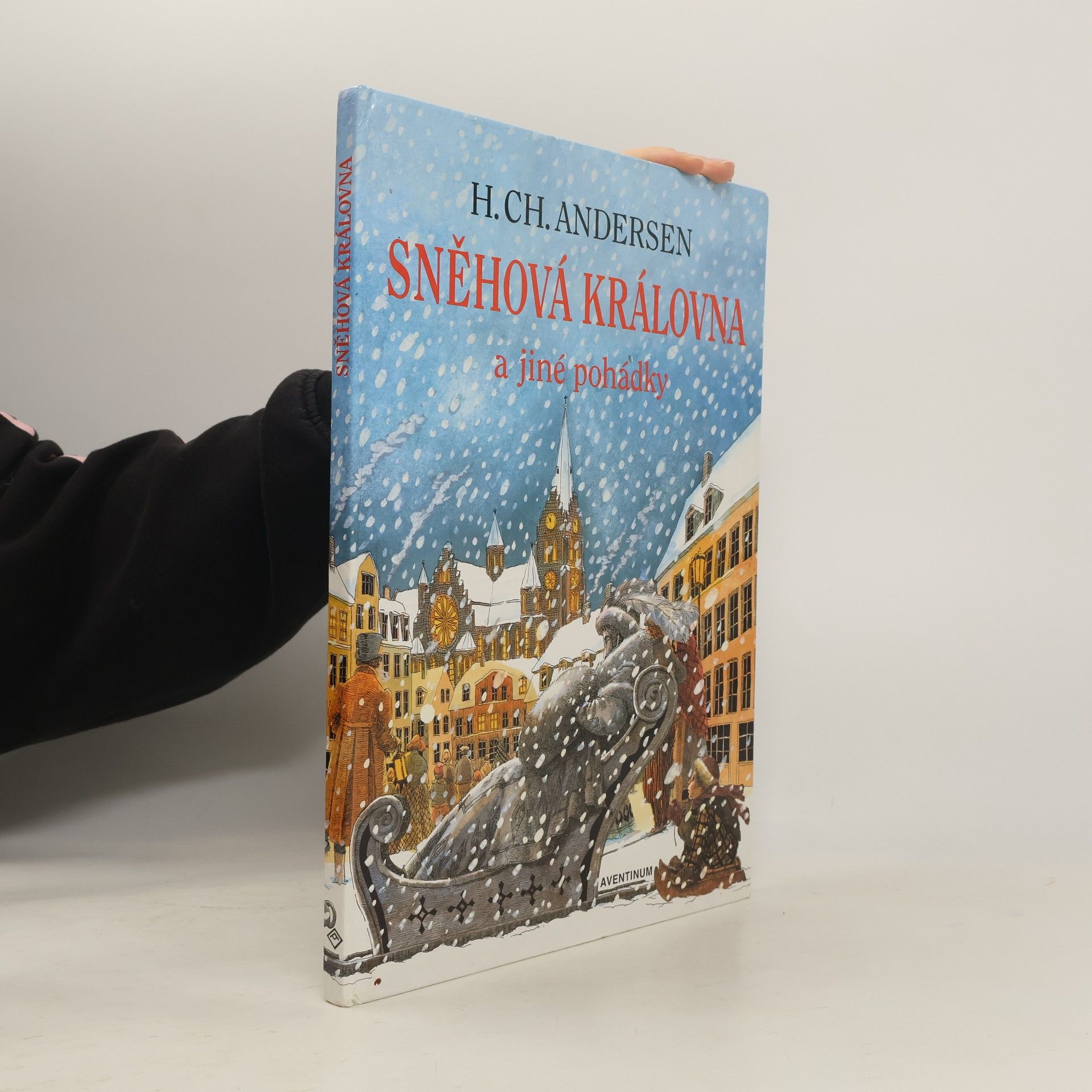 Hans-Christian Andersen Sněhová královna a jiné pohádky