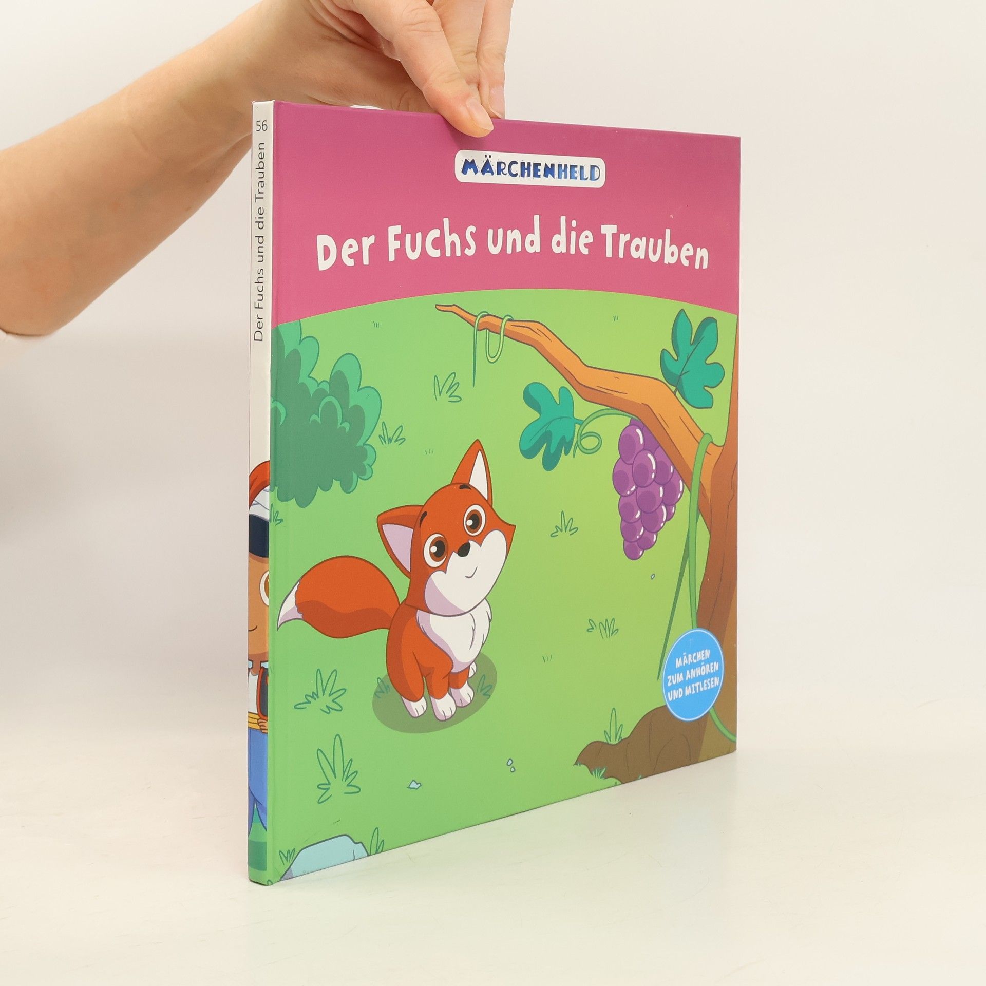 Autorenkollektiv Der Fuchs und die Trauben