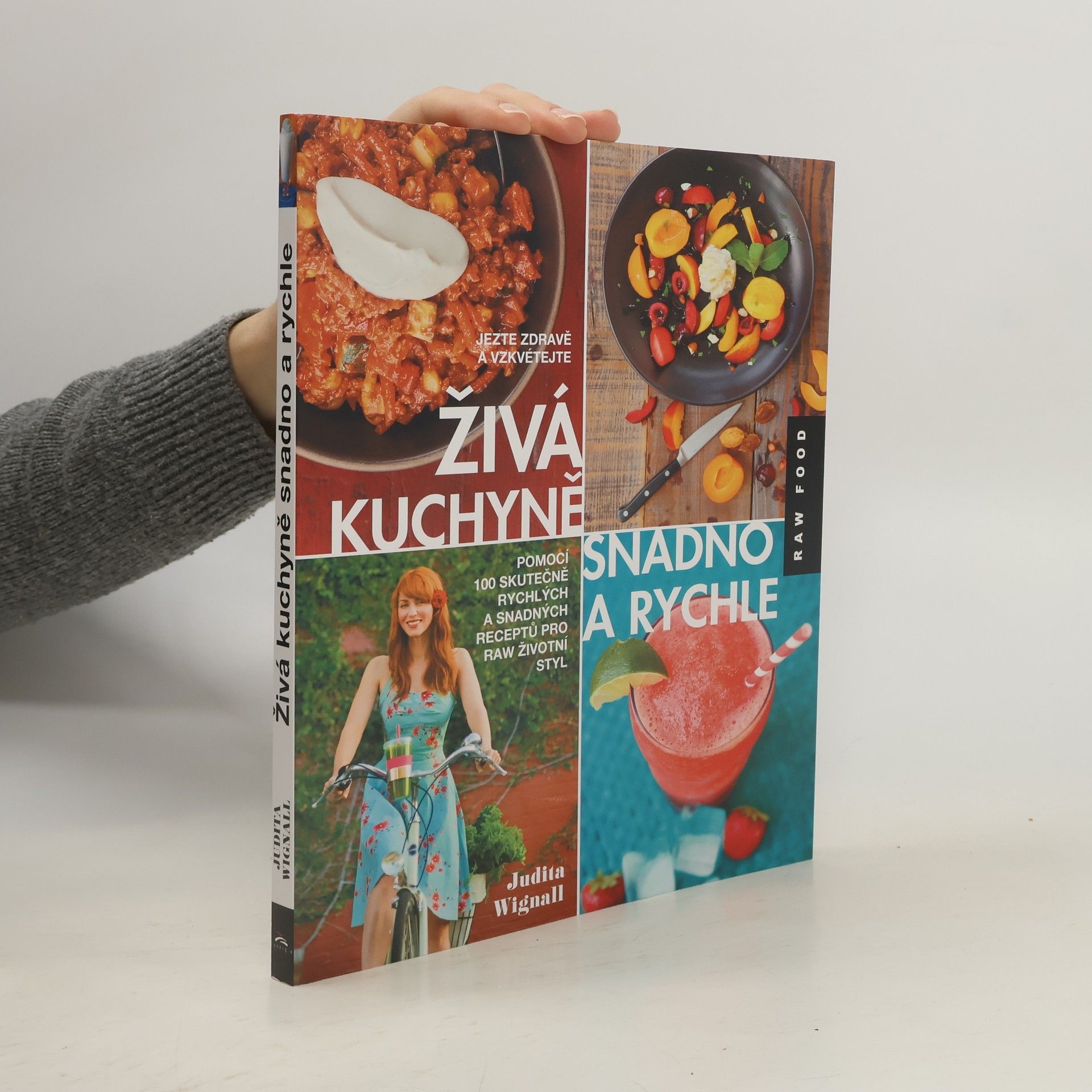 Judita Wignall Živá kuchyně - snadno a rychle