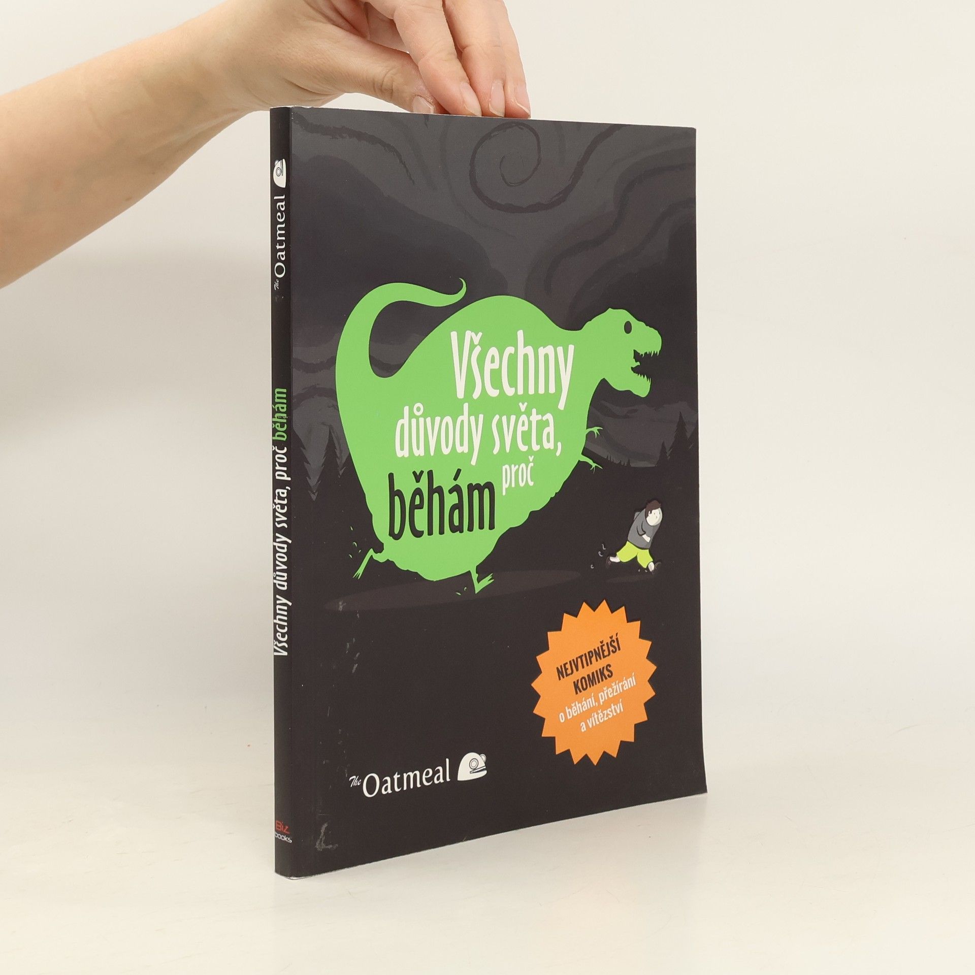 Matthew Inman Všechny důvody světa, proč běhám