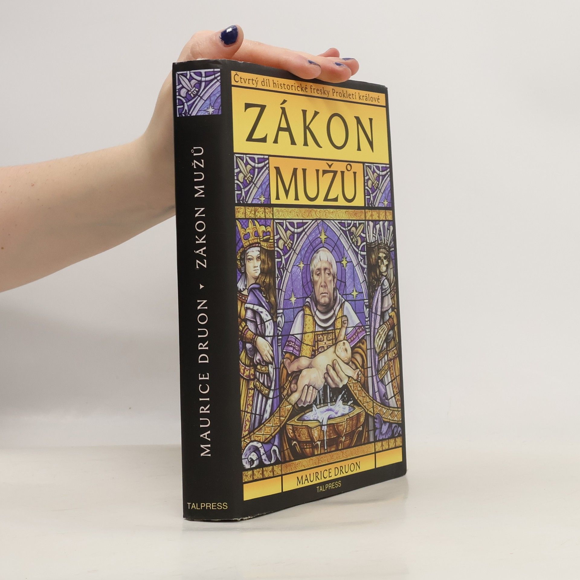 Maurice Druon Zákon mužů