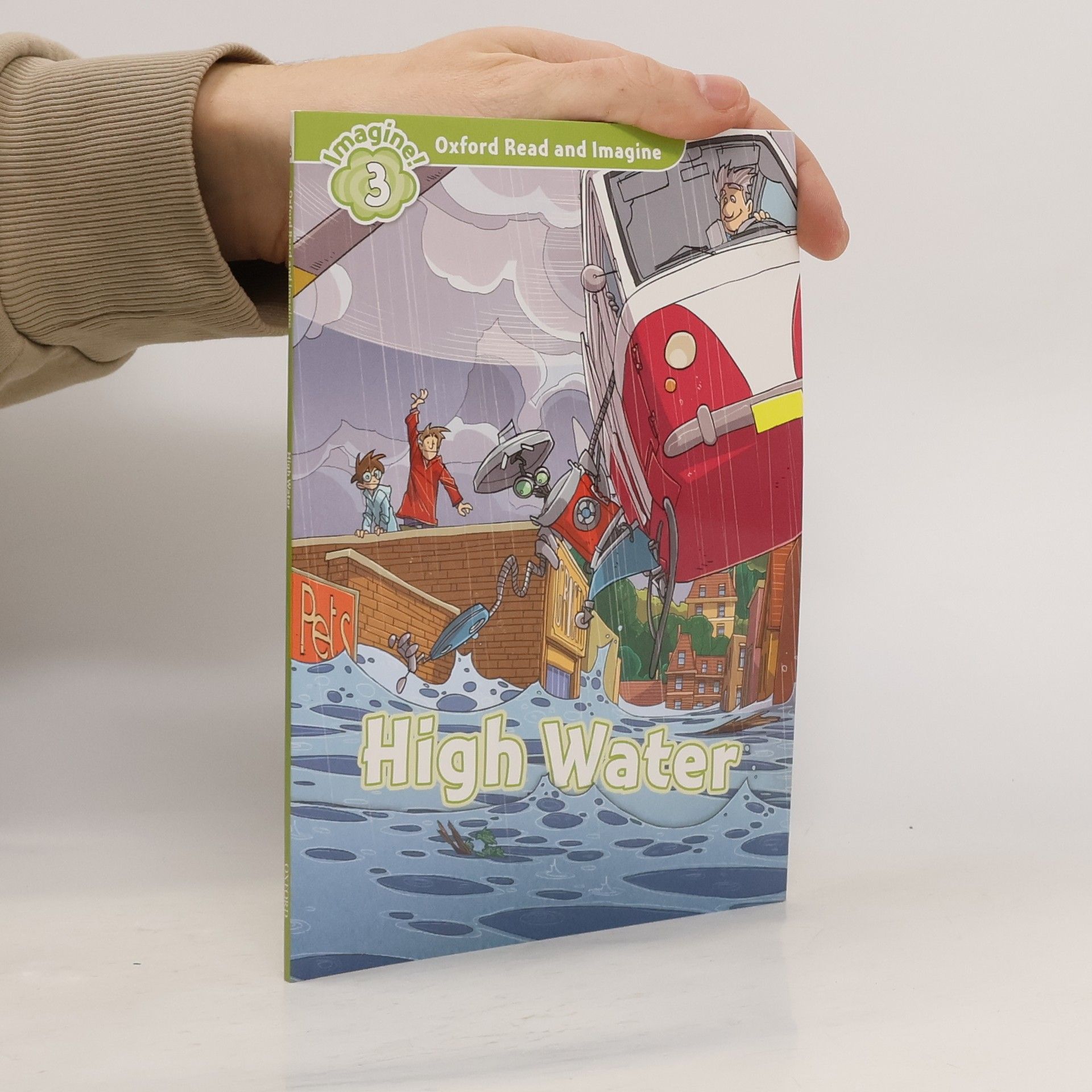 Paul Shipton Oxford Read and Imagine: Level 3:: High Water