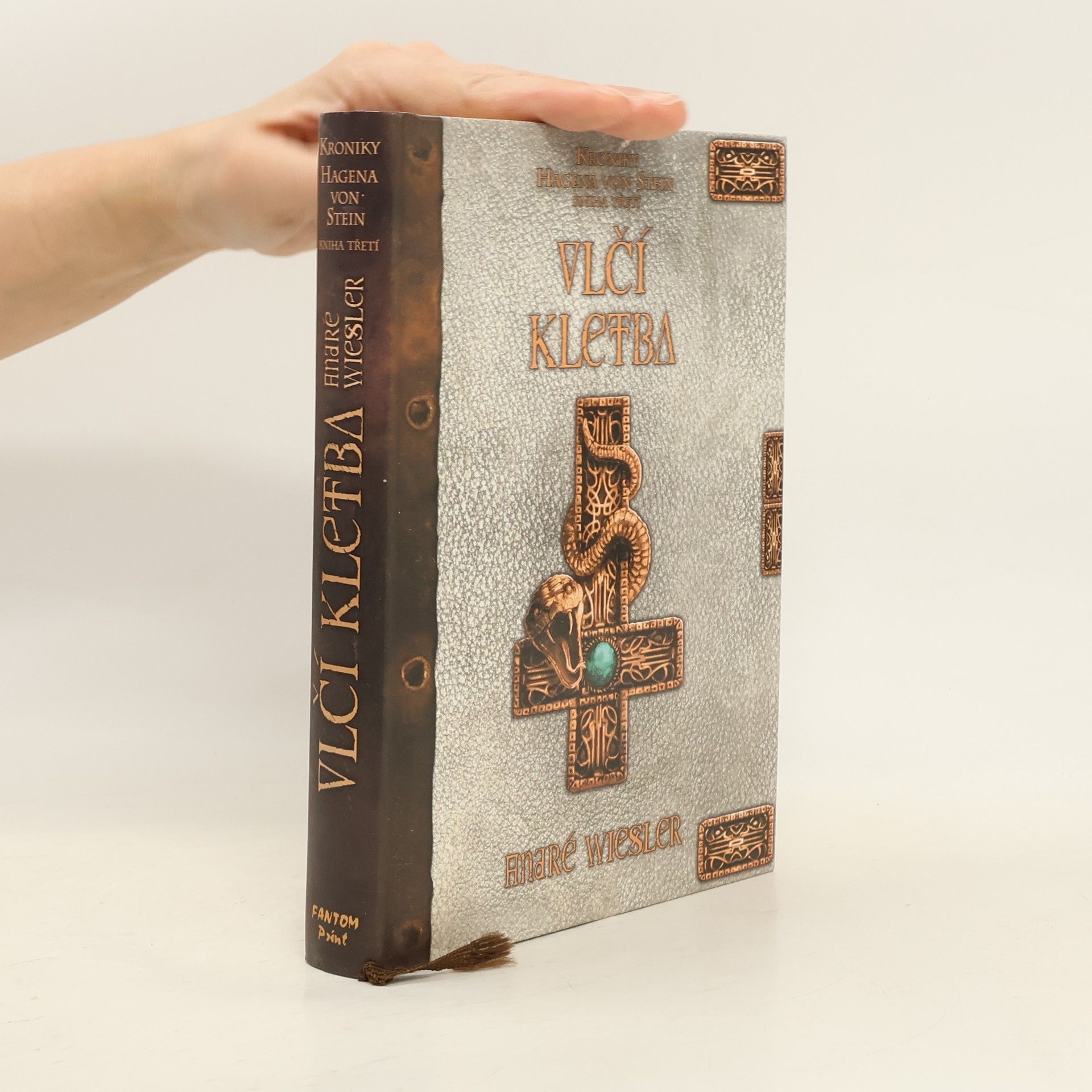 André Wiesler Vlčí kletba. Kroniky Hagena von Stein. Kniha třetí