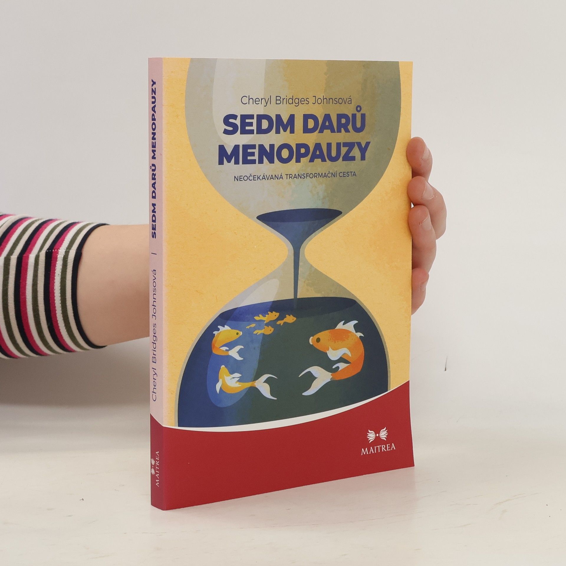 Fijalka Sable Turzíková Sedm darů menopauzy : neočekávaná transformační cesta