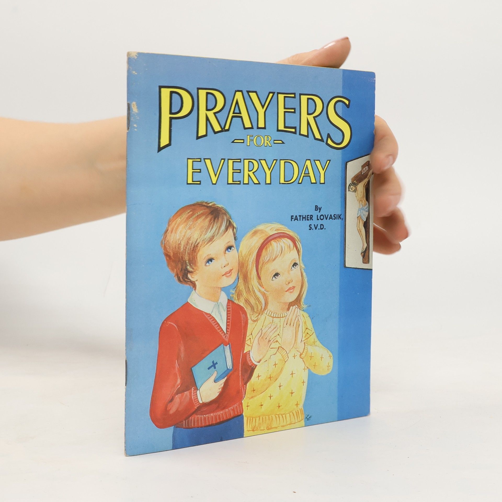 Lawrence G. Lovásik  Prayers for Everyday