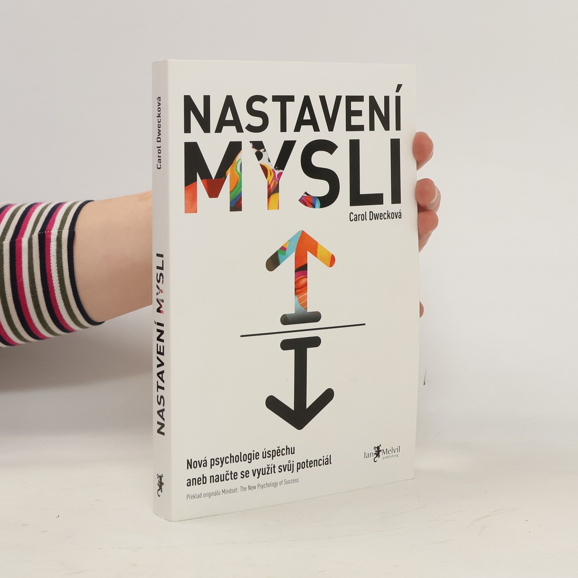 Carol Dweck Nastavení mysli