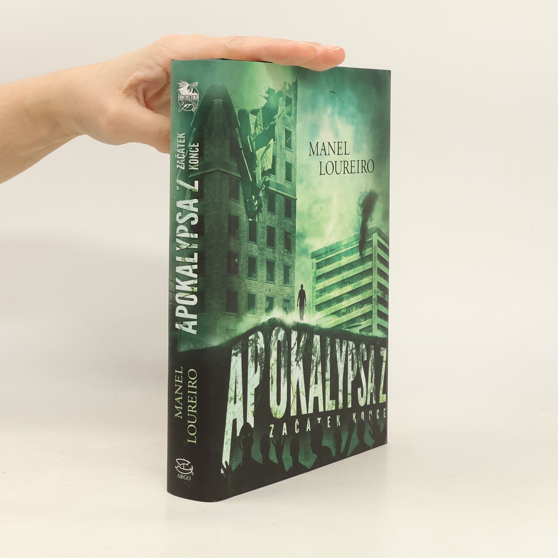 Manel Loureiro Apokalypsa Z. Začátek konce
