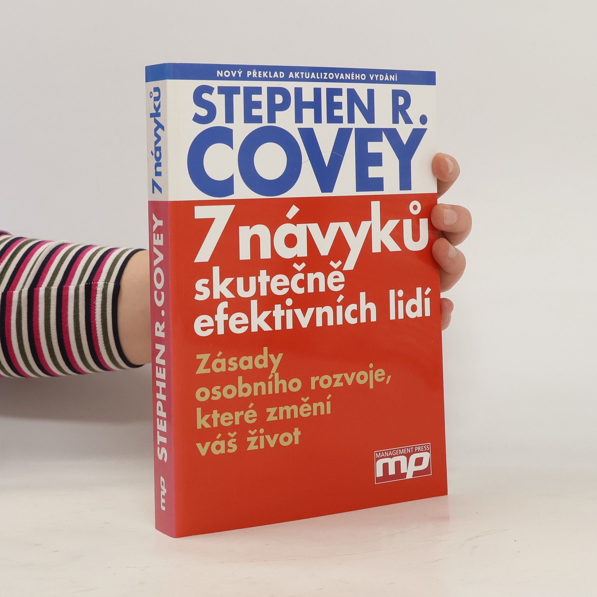 Stephen R. Covey 7 návyků skutečně efektivních lidí