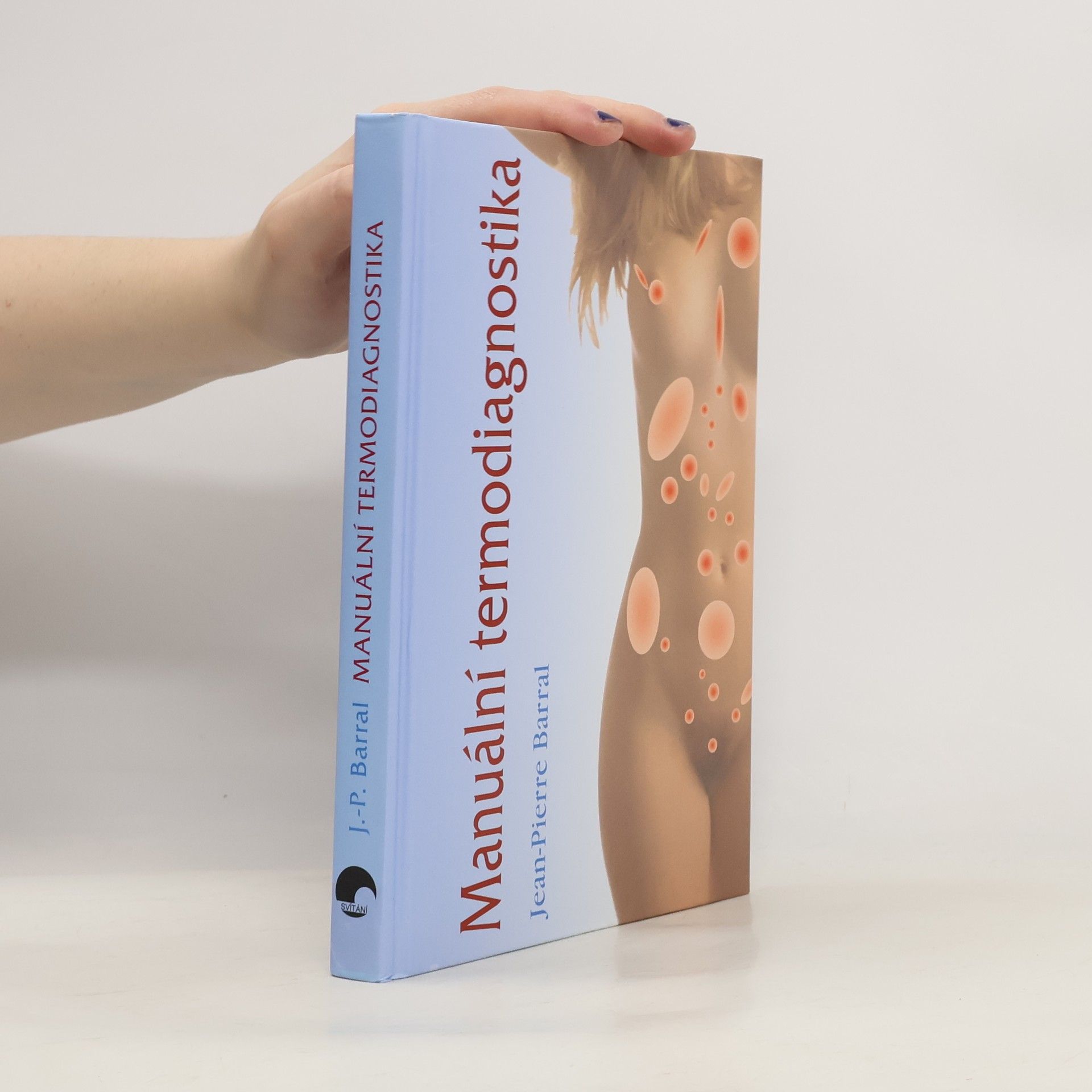 Jean Pierre Barral Manuální termodiagnostika