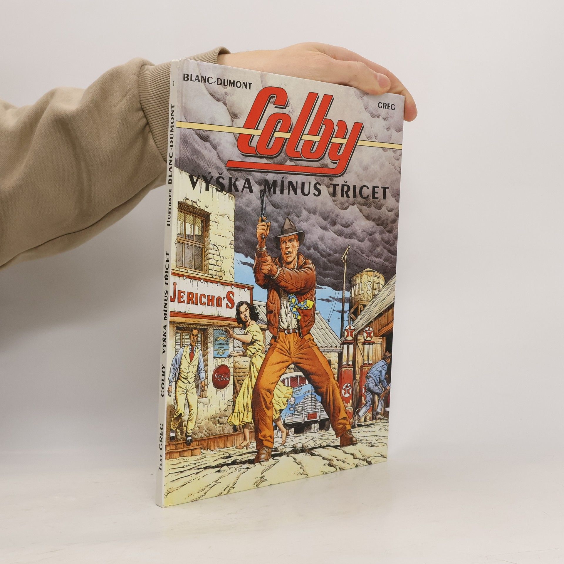 Greg Colby. Výška mínus třicet