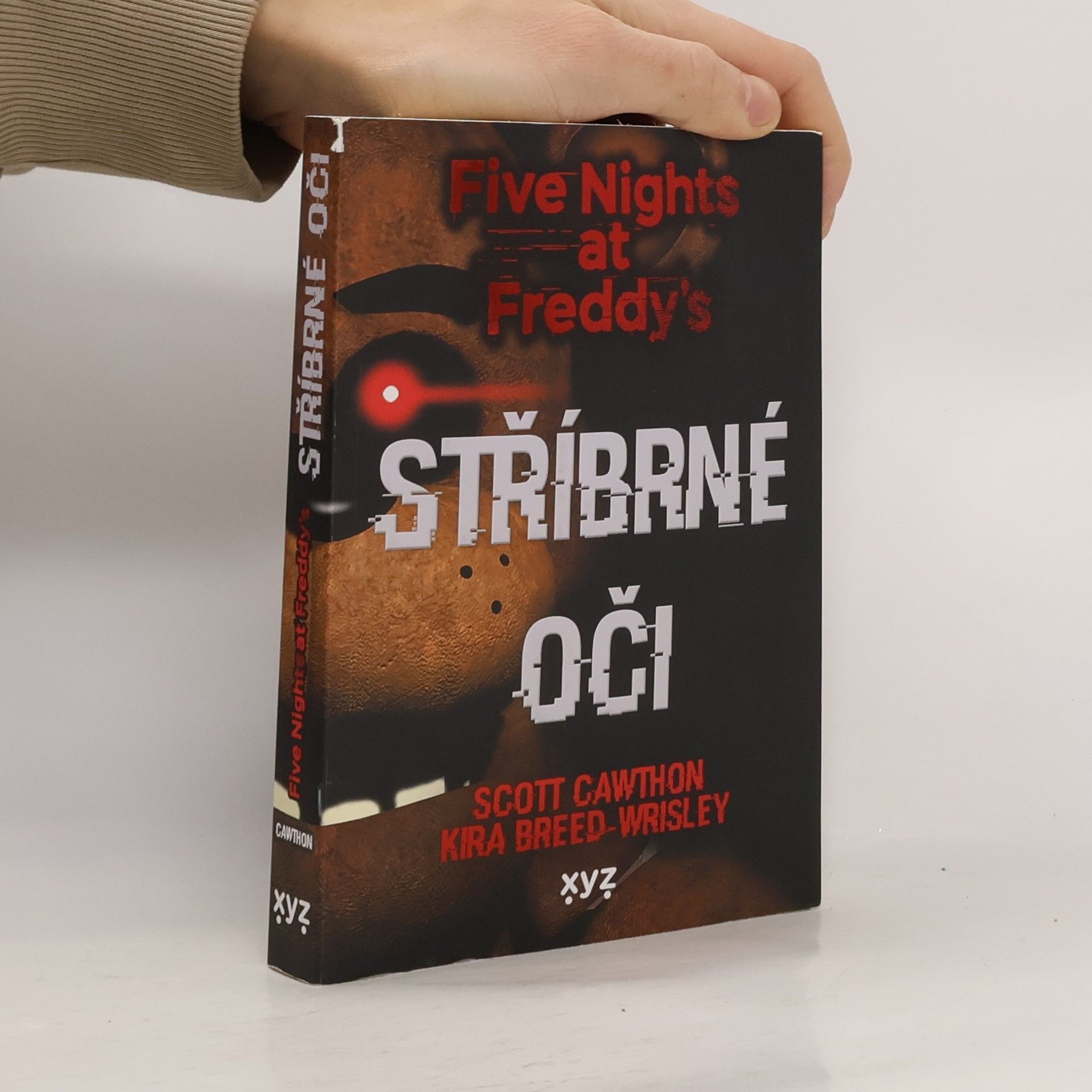 Scott Cawthon Stříbrné oči : Five nights at Freddy's