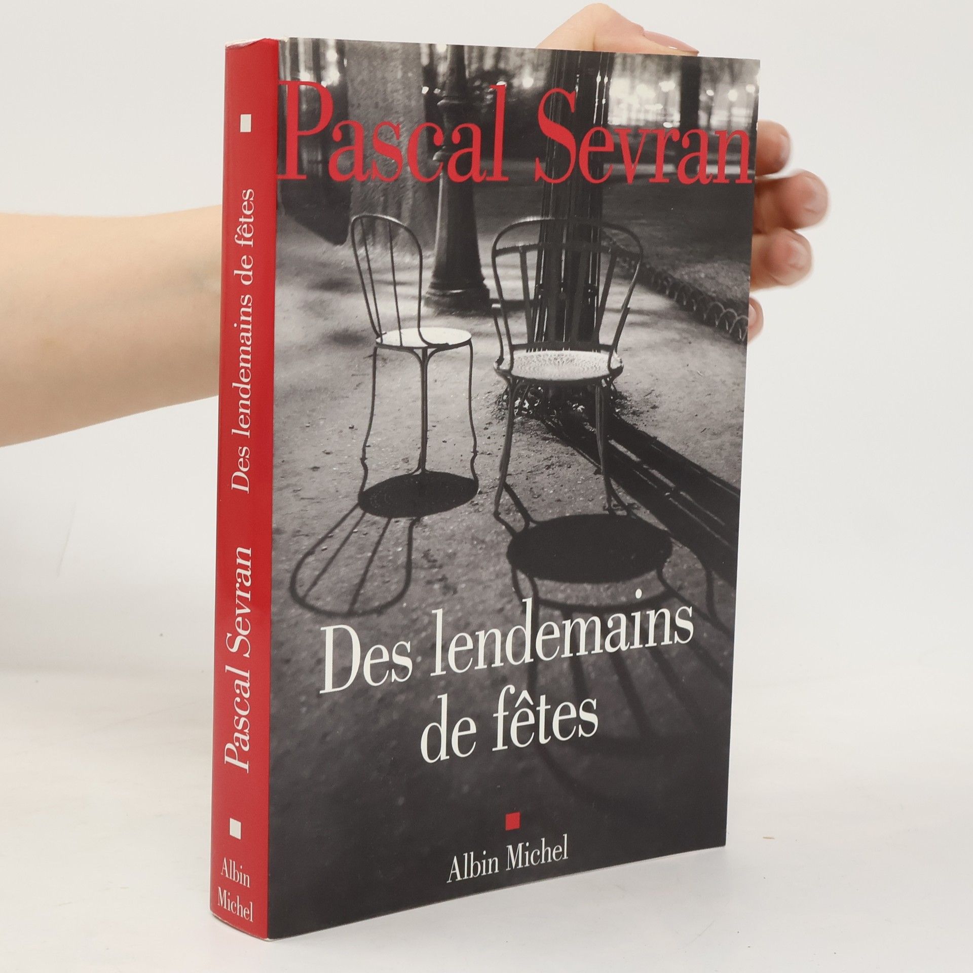 Pascal Sevran Journal - 2: Des lendemains de fêtes