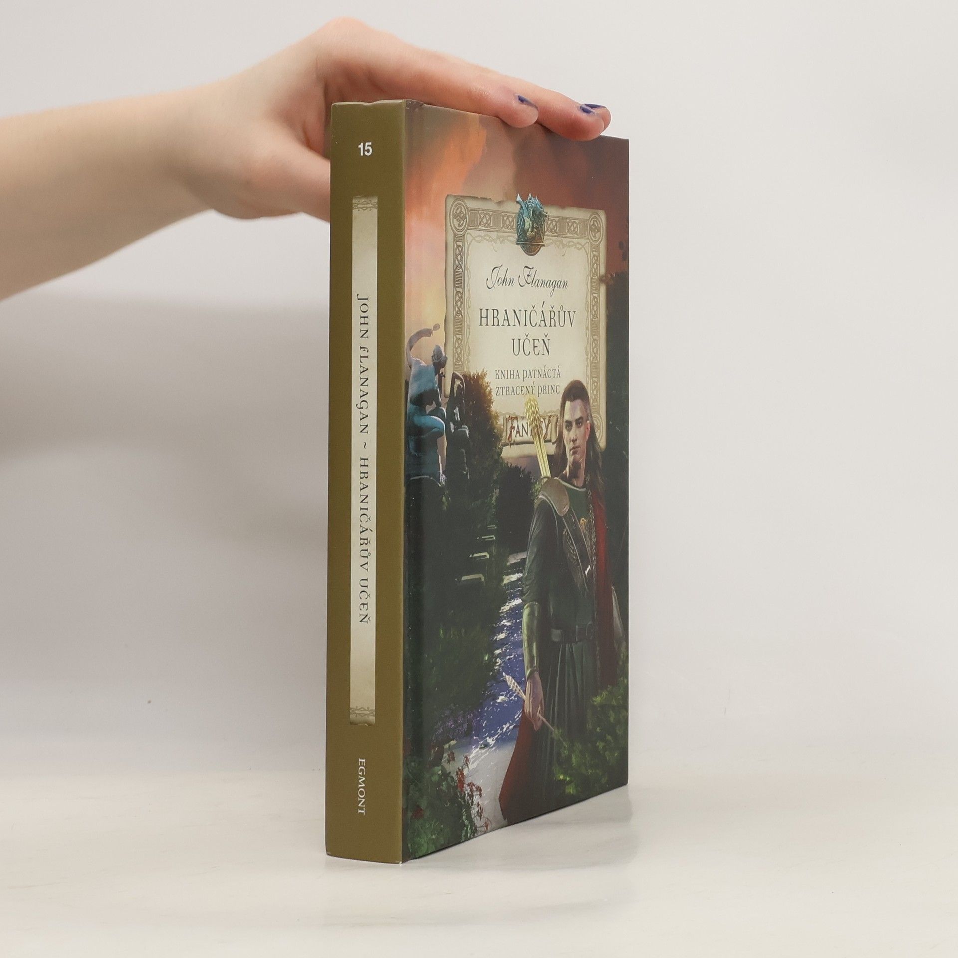 John Flanagan Hraničářův učeň. Ztracený princ