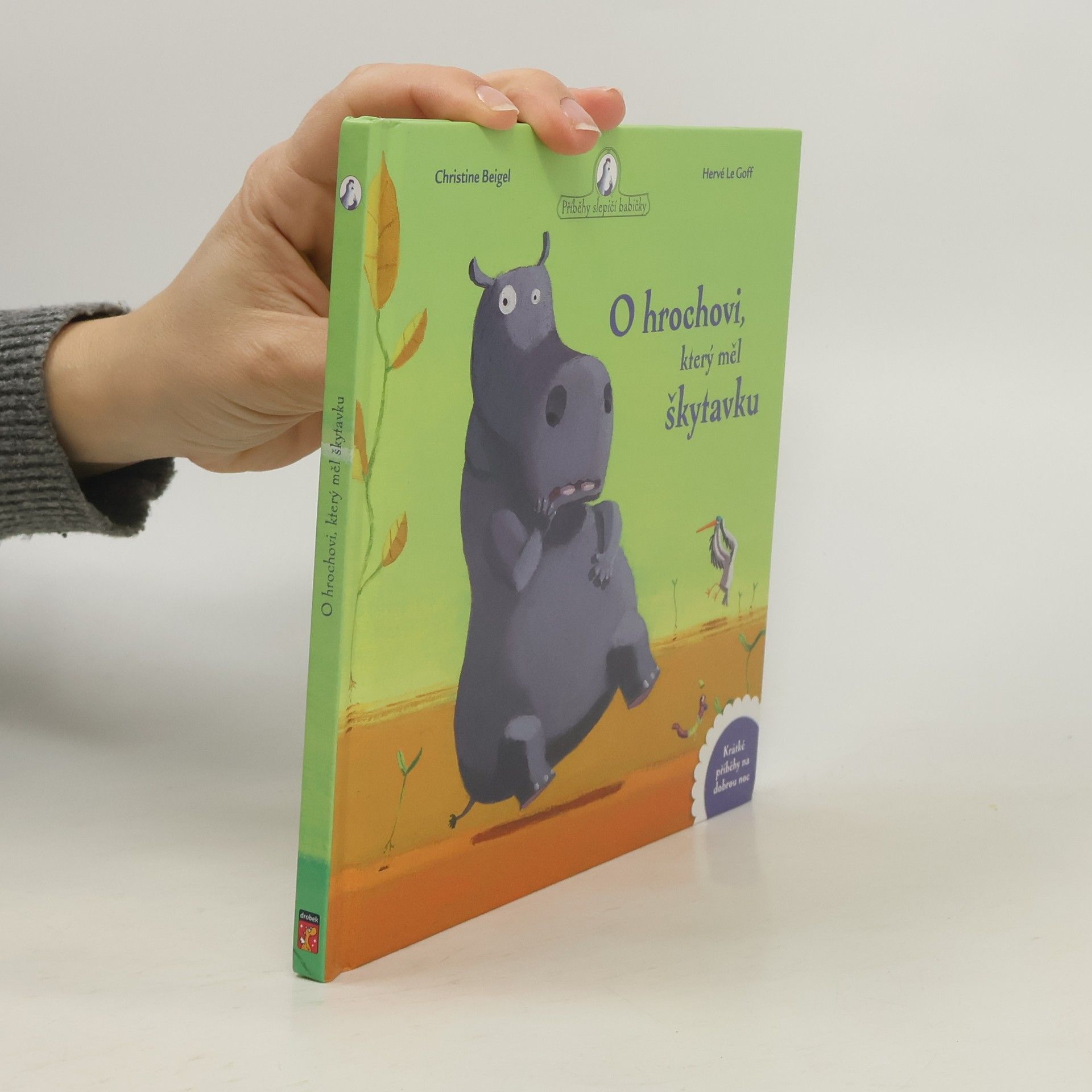 Christine Beigel O hrochovi, který měl škytavku