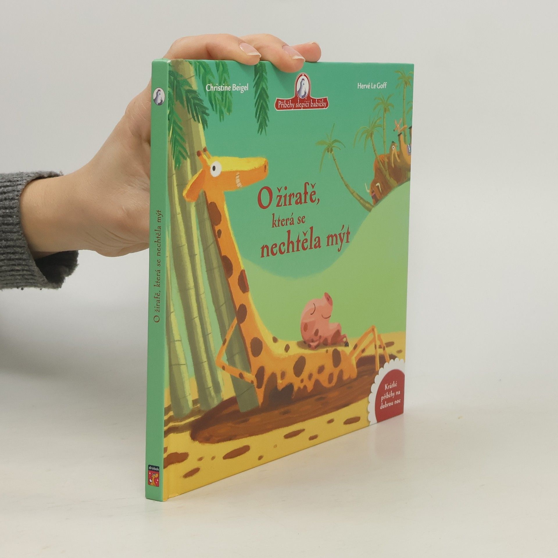 Christine Beigel O žirafě, která se nechtěla mýt