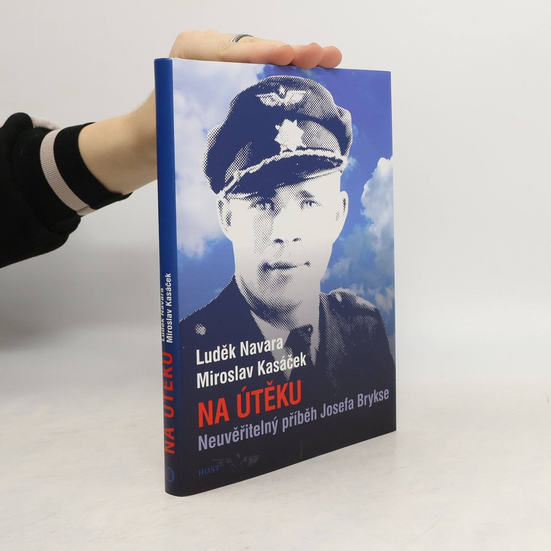 Luděk Navara Na útěku. Neuvěřitelný příběh Josefa Brykse