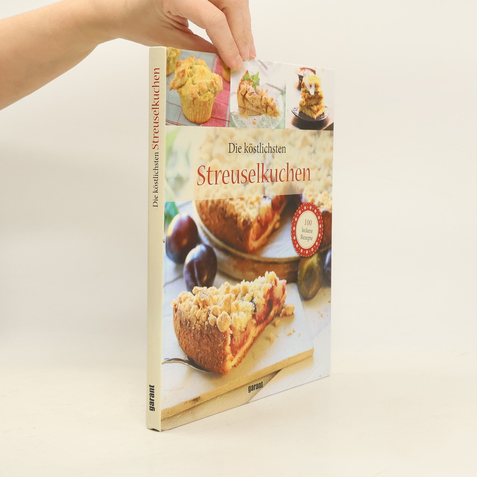 Autorenkollektiv Die köstlichsten Streuselkuchen