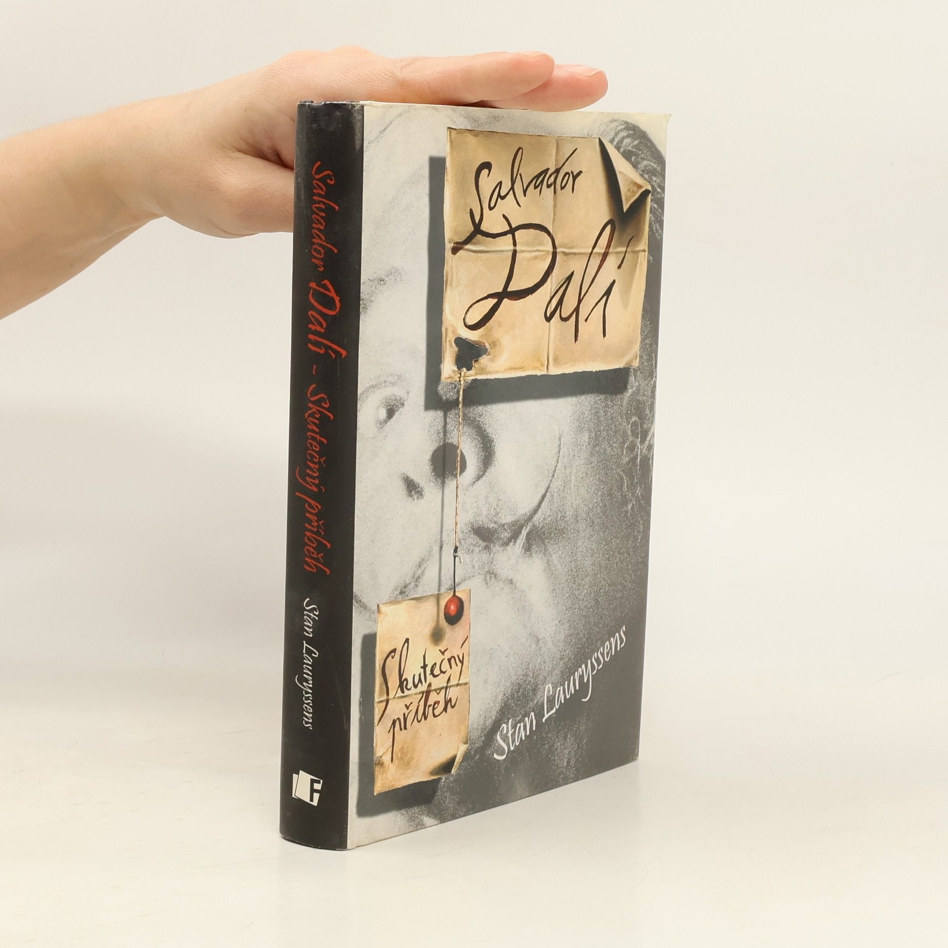 Stan Lauryssens Salvador Dalí. Skutečný příběh