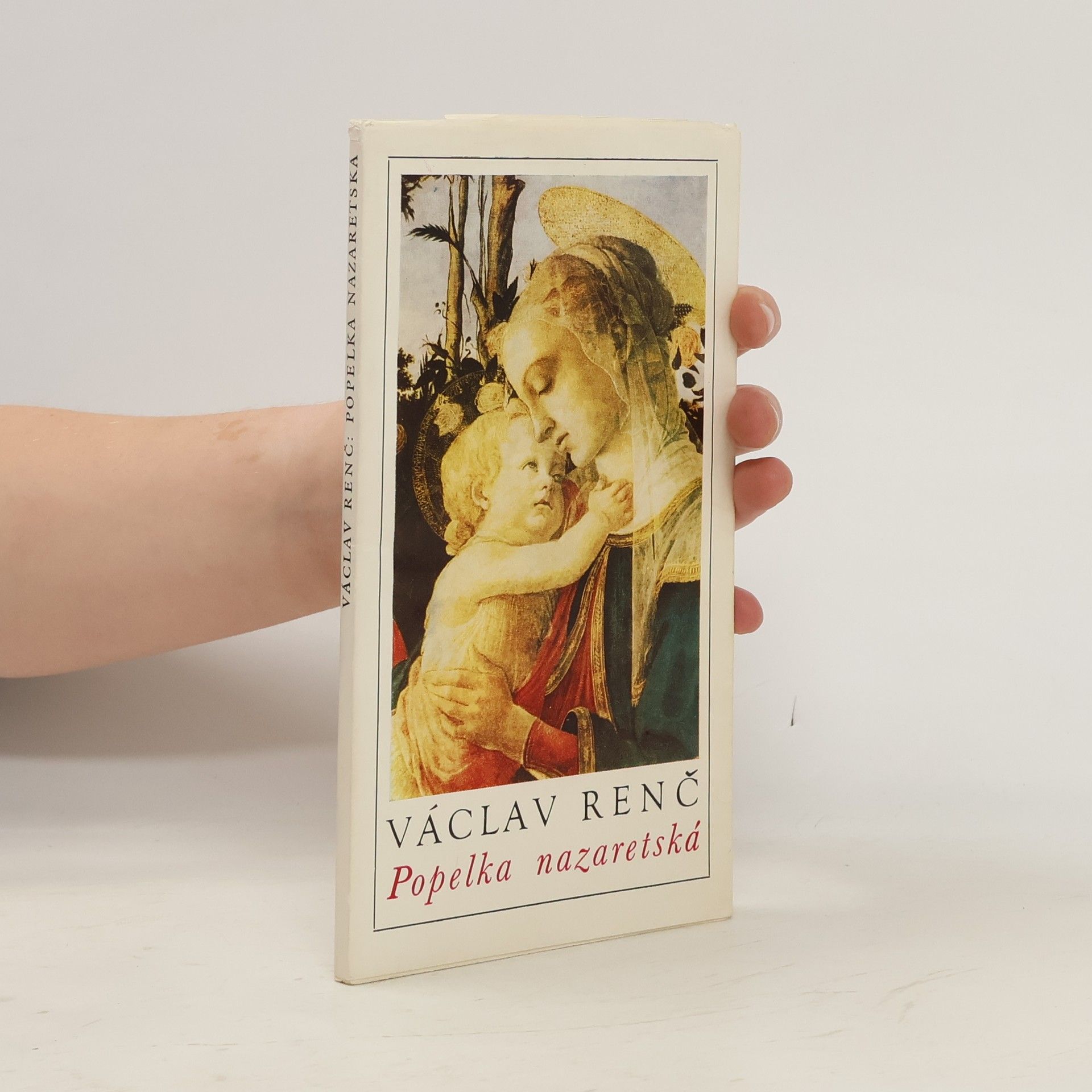 Václav Renč Popelka nazaretská