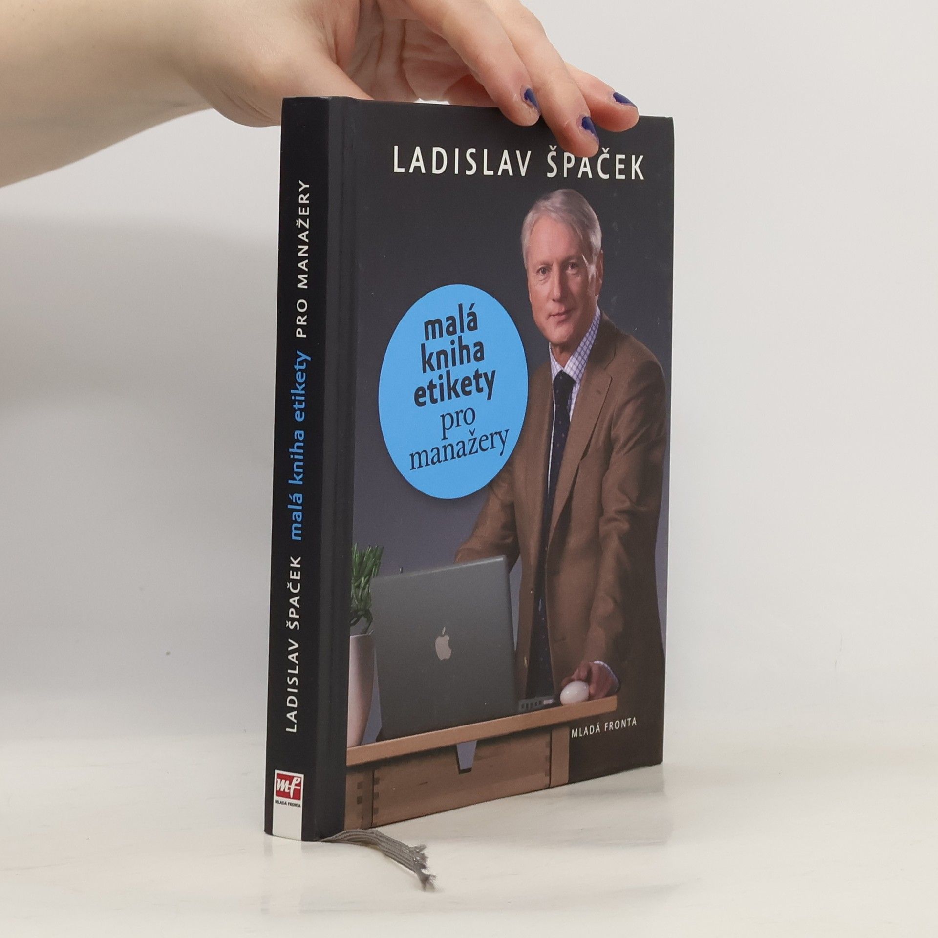 Ladislav Špaček Malá kniha etikety pro manažery