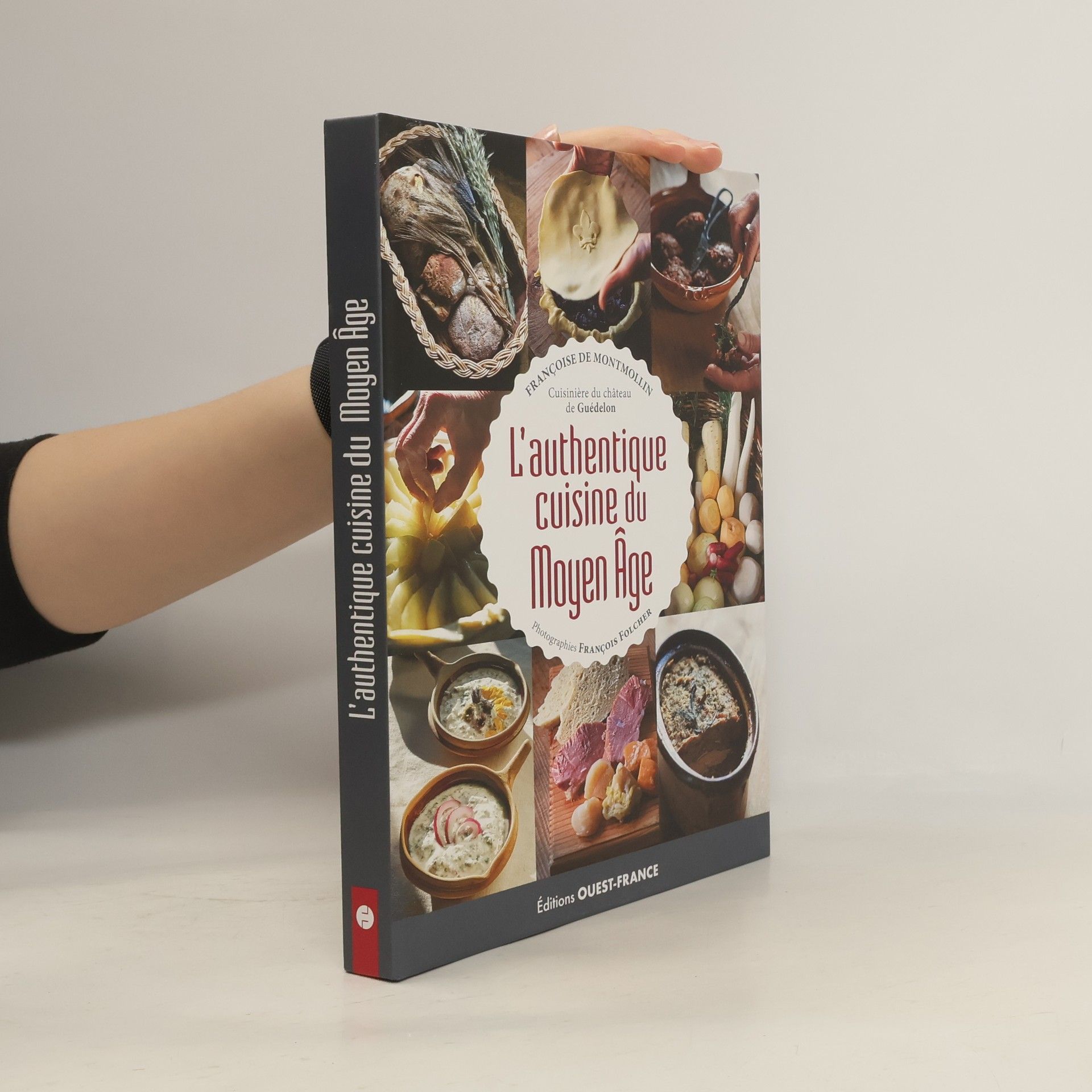 Françoise de Montmollin L'authentique cuisine du Moyen Âge