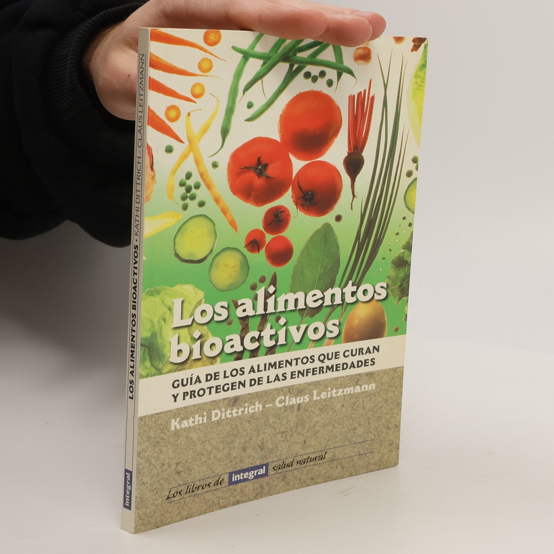 Kathi Dittrich Los alimentos bioactivos