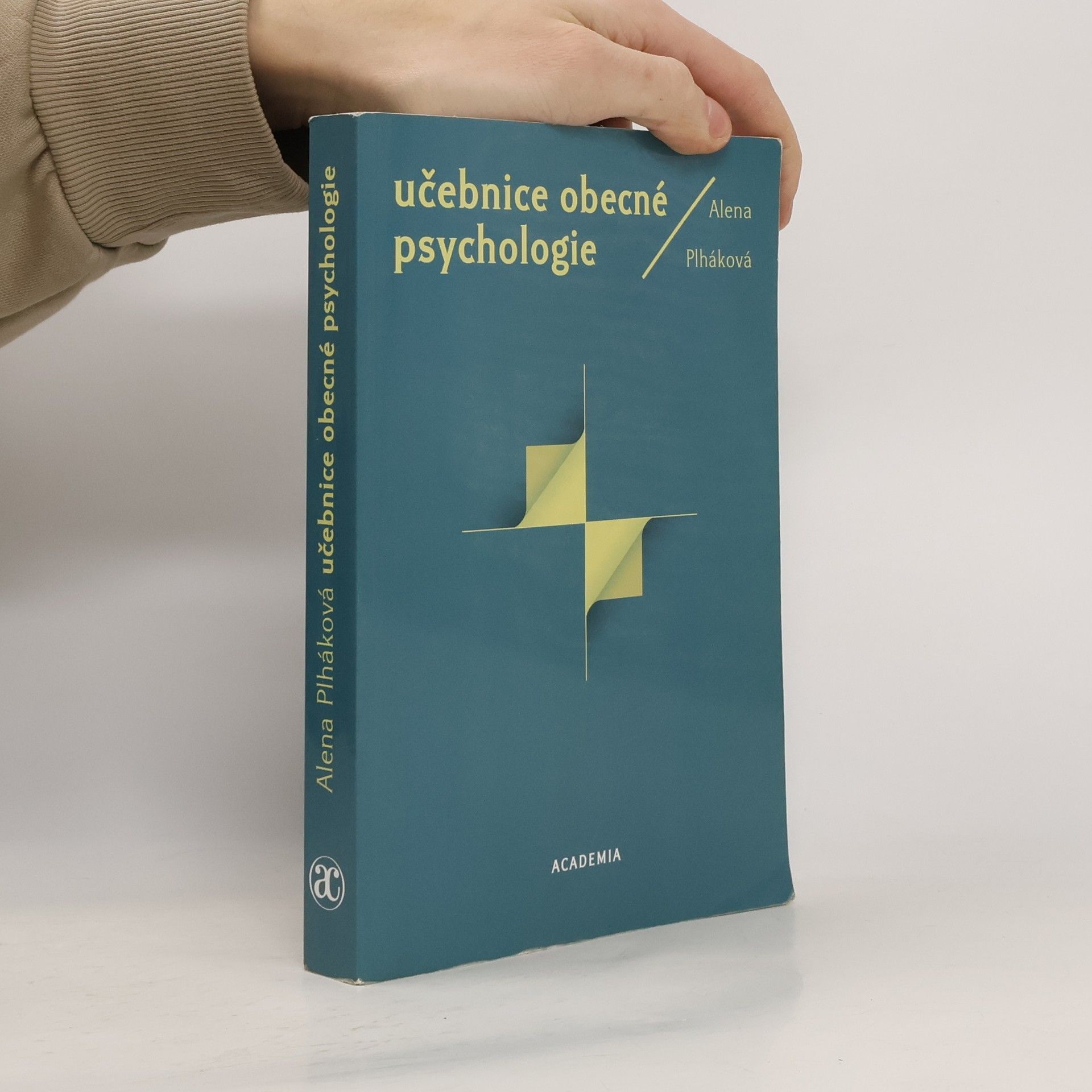 Alena Plháková Učebnice obecné psychologie