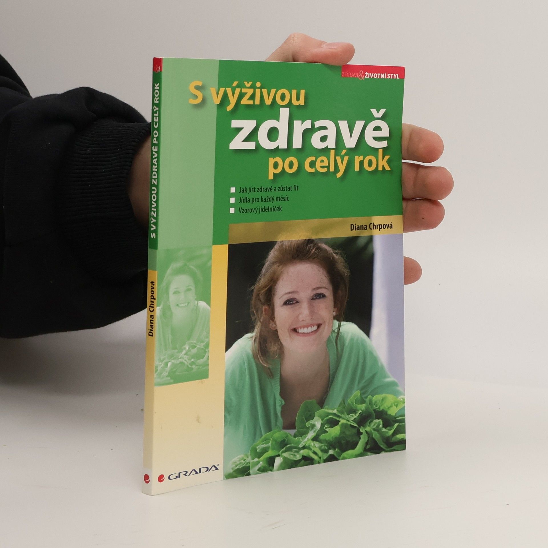 Diana Chrpová S výživou zdravě po celý rok