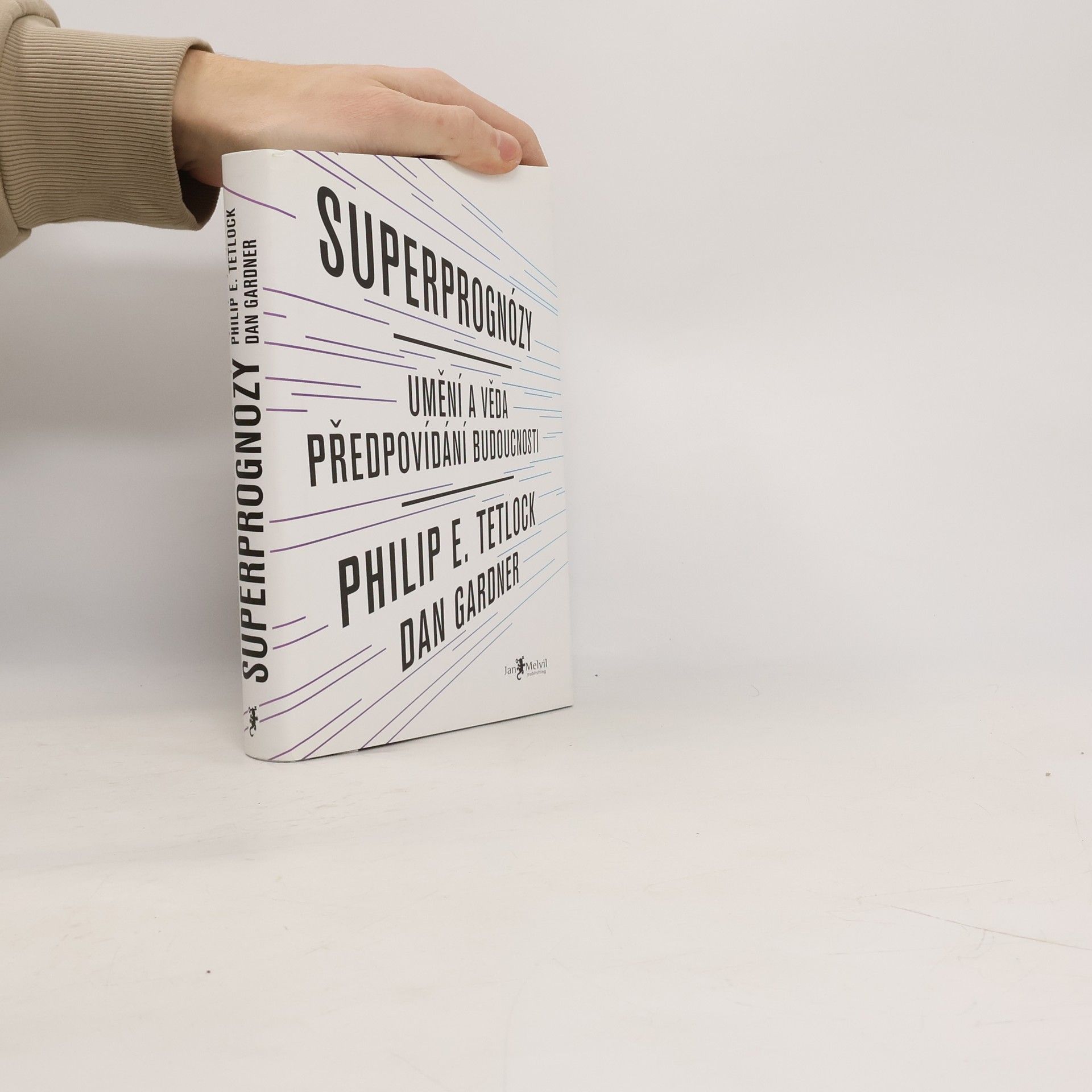 Philip E. Tetlock Superprognózy