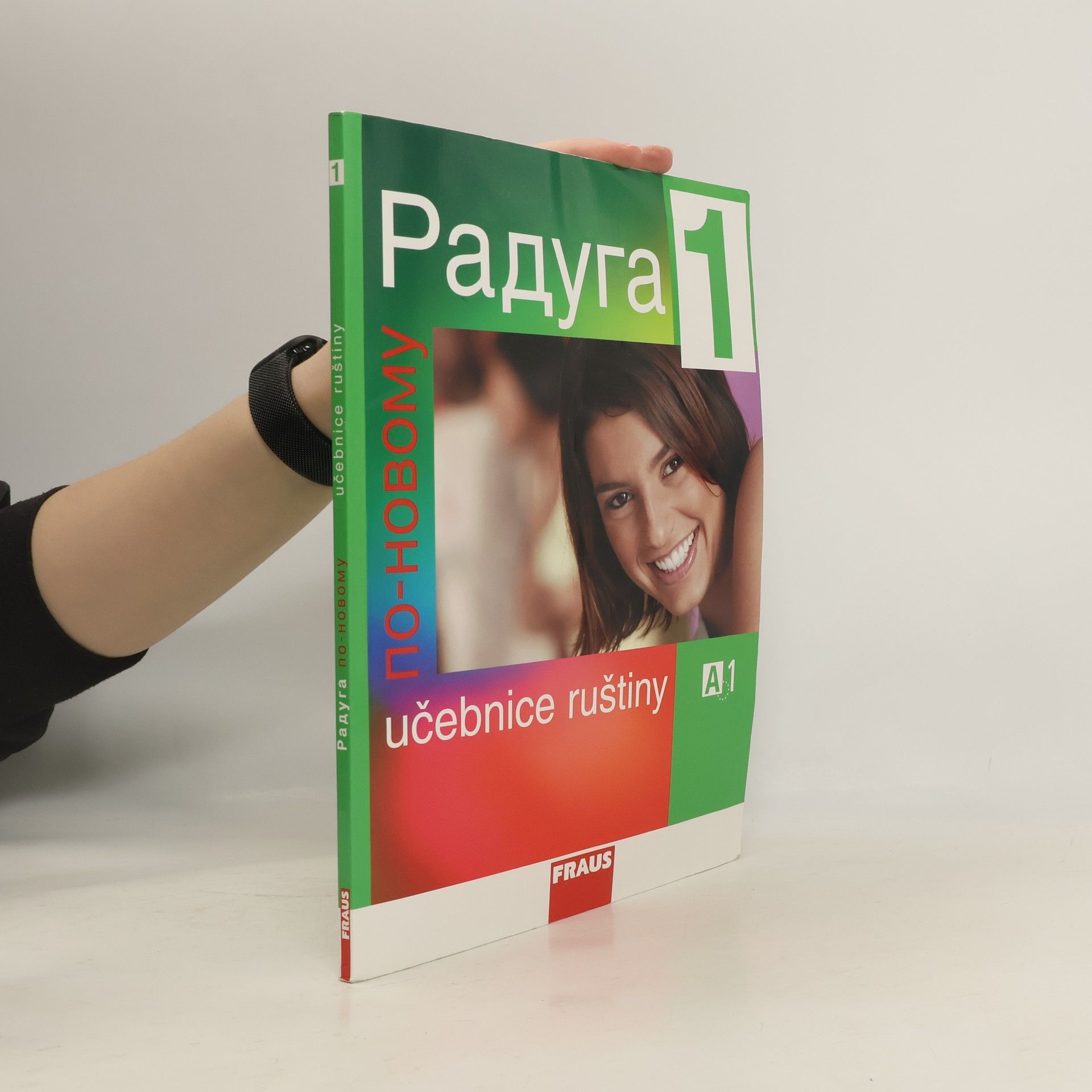 Радуга по-новому 1. Učebnice ruštiny A1