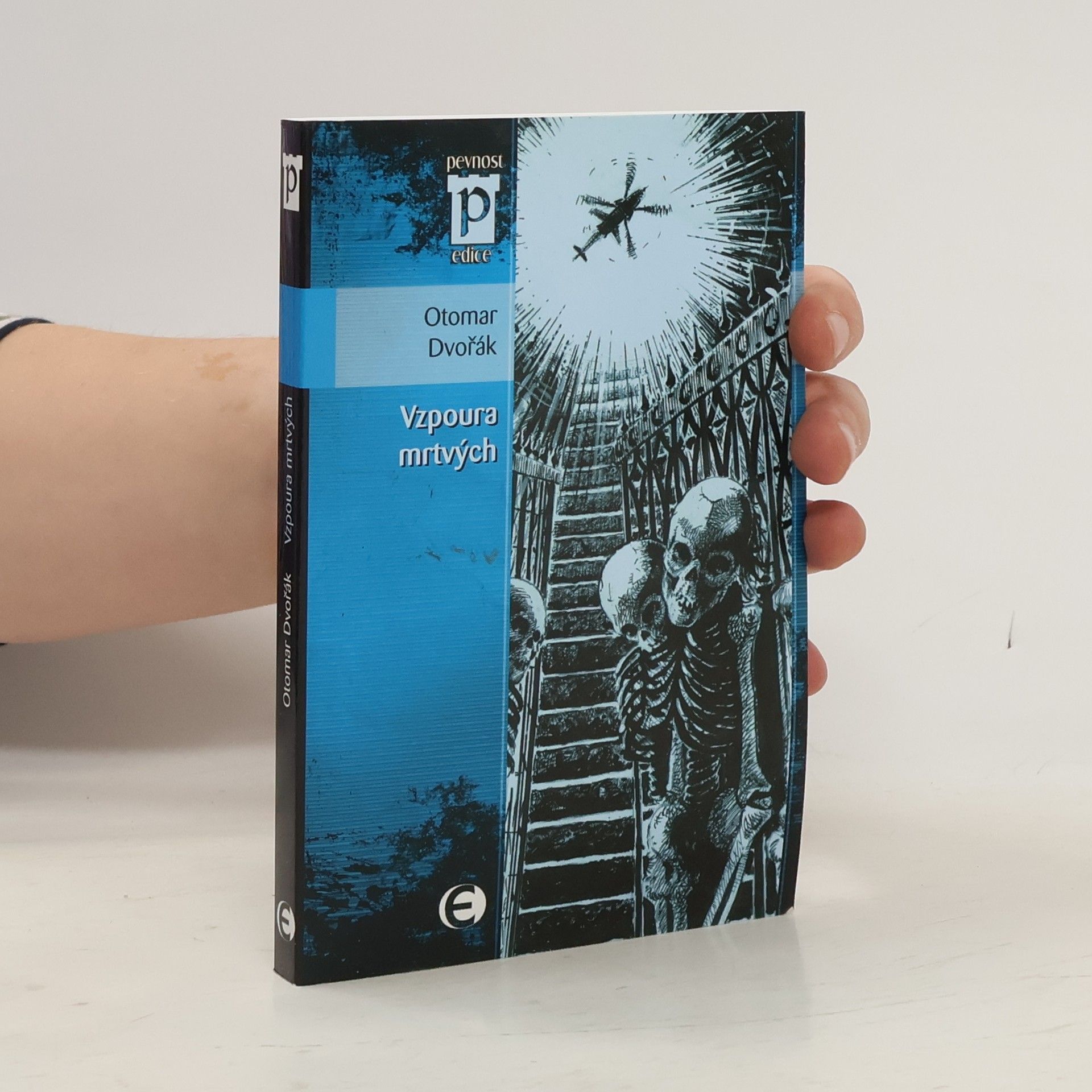 Otomar Dvořák Vzpoura mrtvých