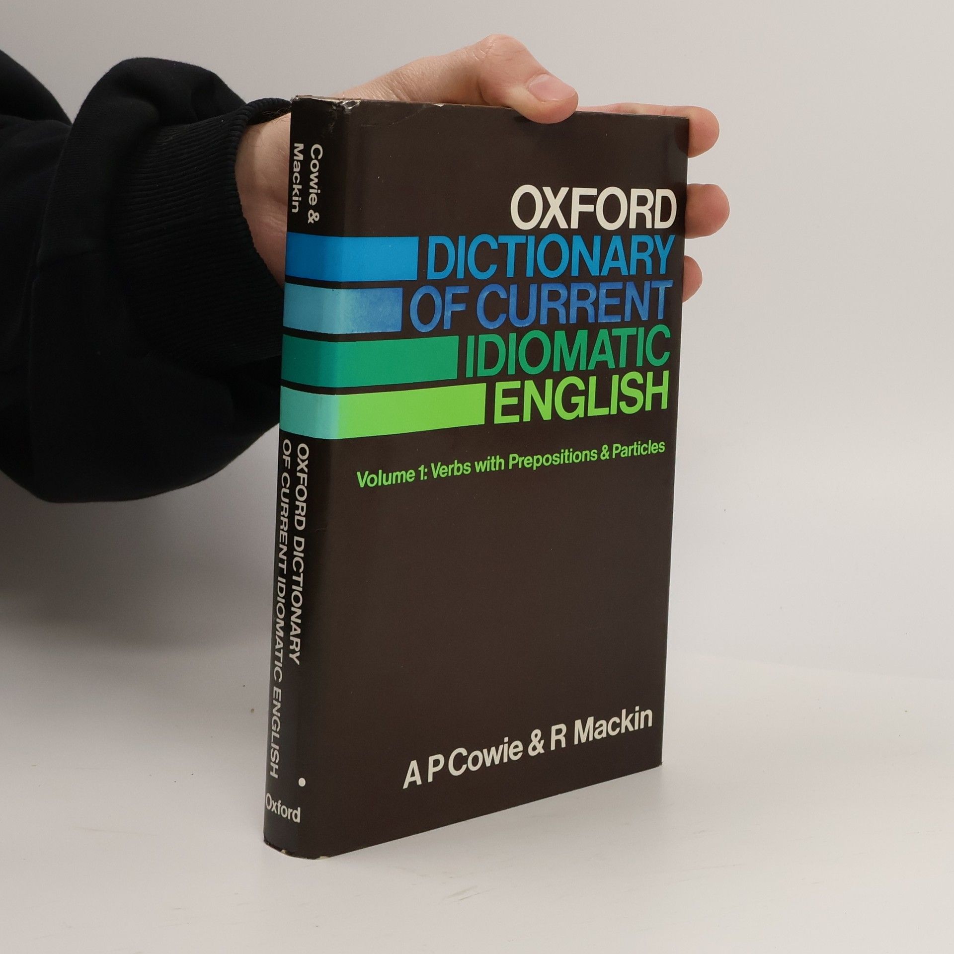 Oxford Dictionary od Current Idiomatic English. Vol. 1