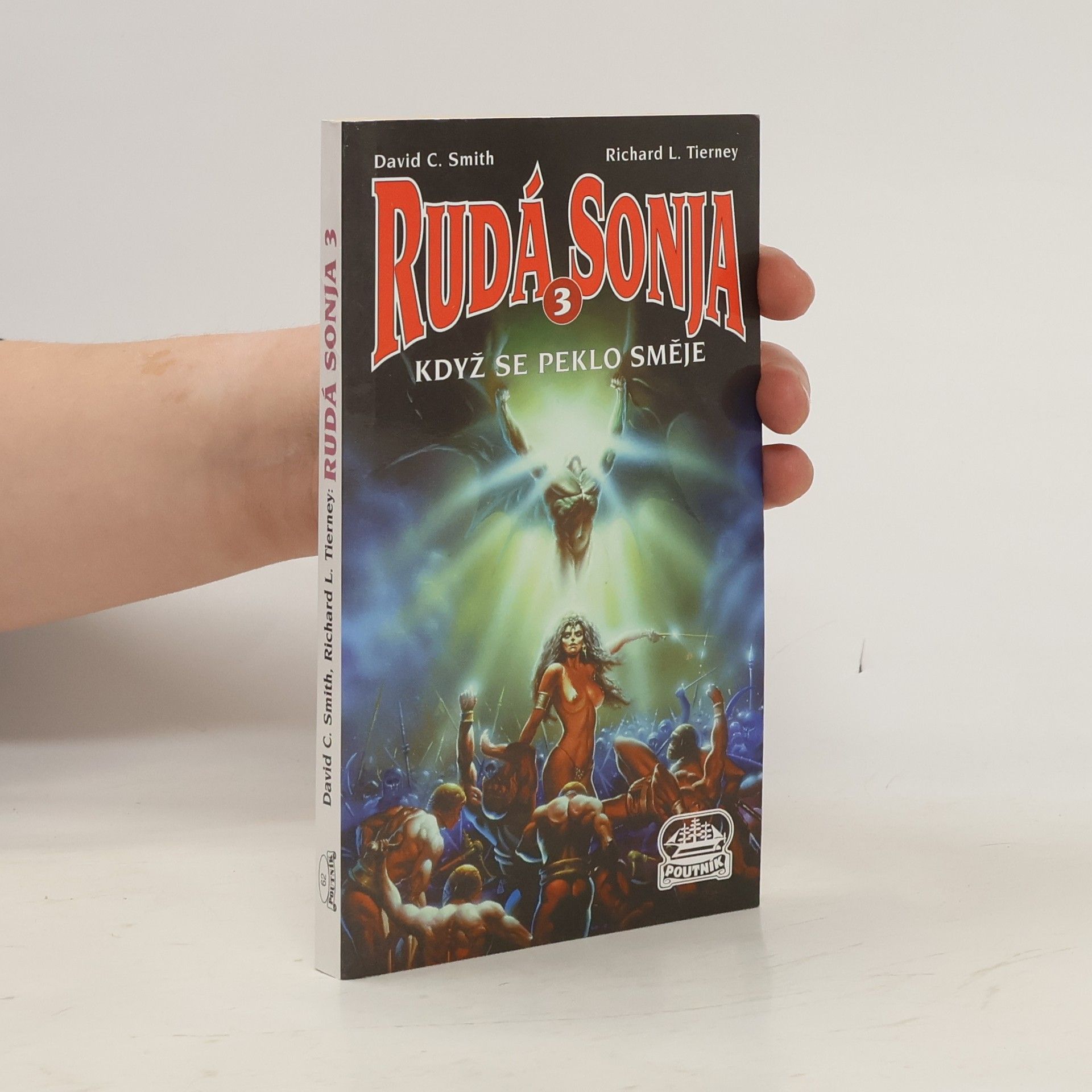 David C. Smith Rudá Sonja. 3, Když se peklo směje