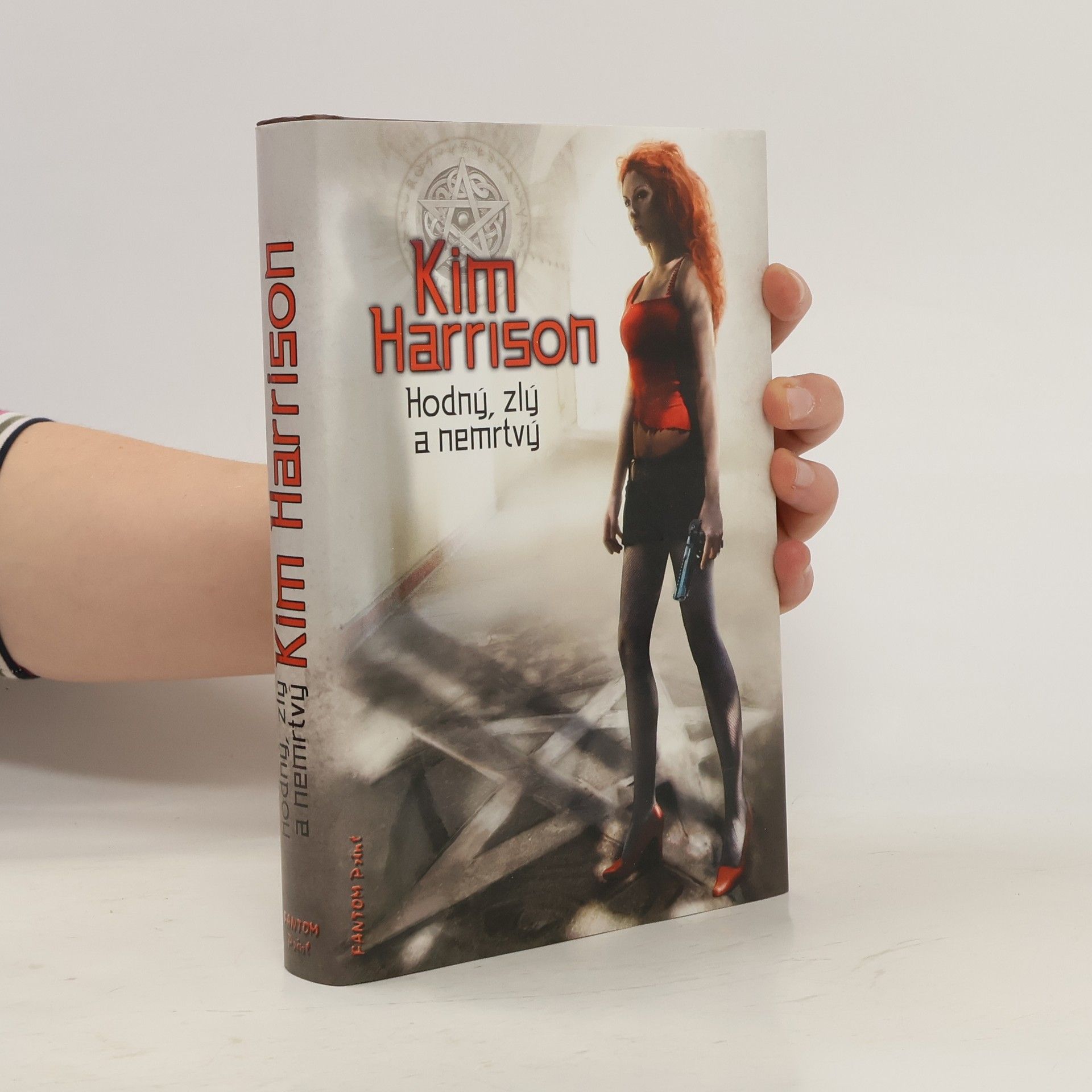 Kim Harrison Hodný, zlý a nemrtvý